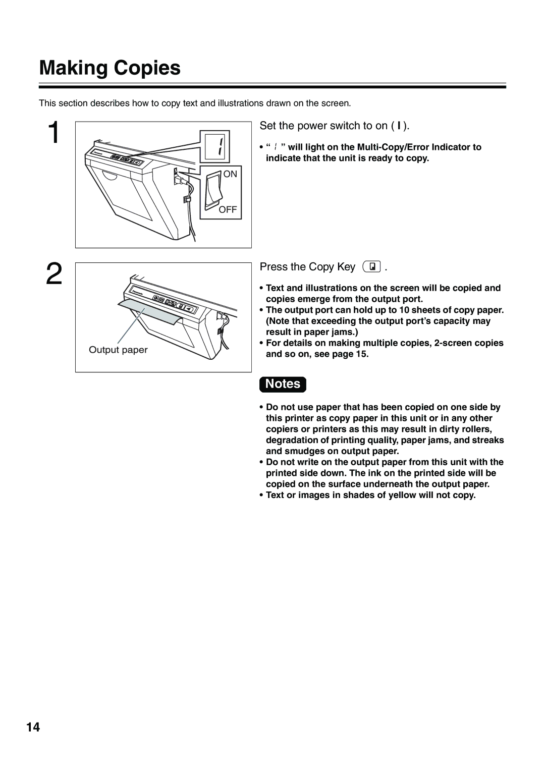 Panasonic UB-5315 installation manual Making Copies, Press the Copy Key 