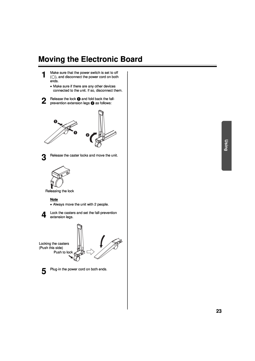 Panasonic UB-5338C, UB-5838C operating instructions Moving the Electronic Board, Using 