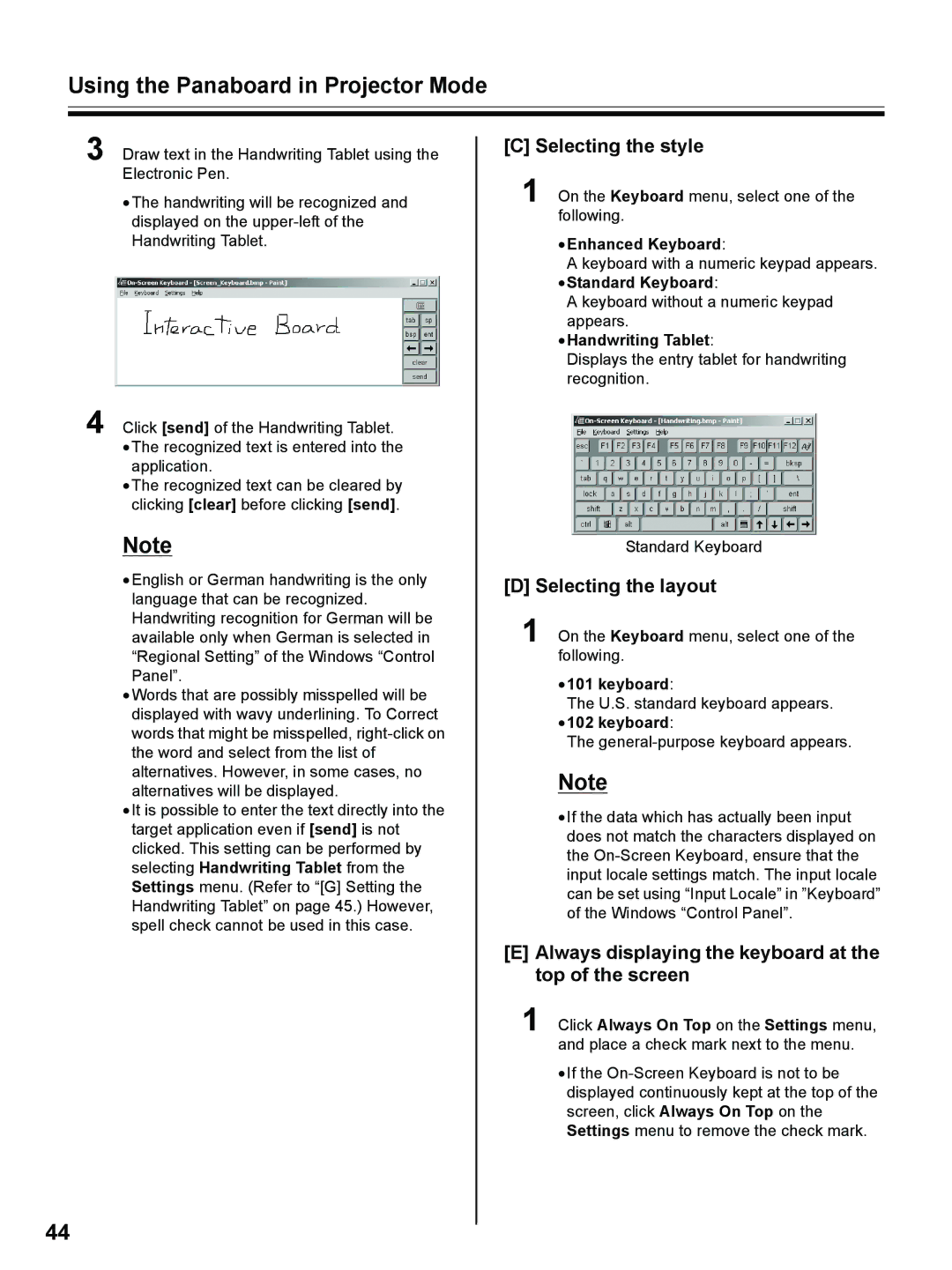 Panasonic UB-8325 Selecting the style, Selecting the layout, Always displaying the keyboard at the top of the screen 