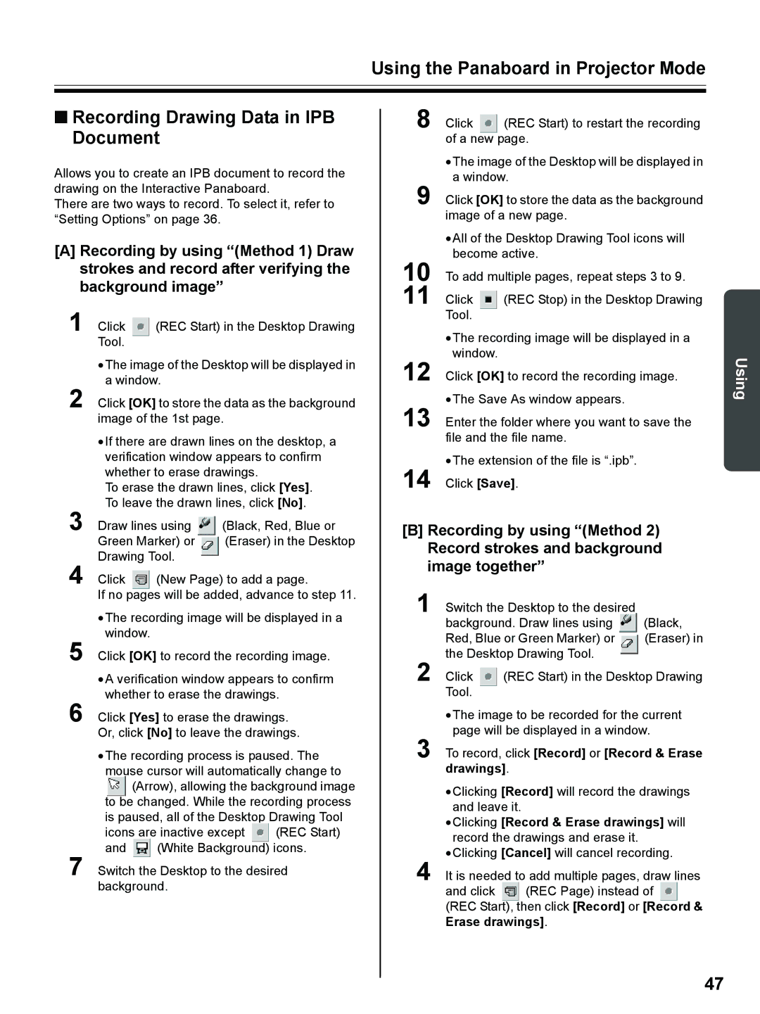 Panasonic UB-8325 operating instructions To record, click Record or Record & Erase, Drawings 