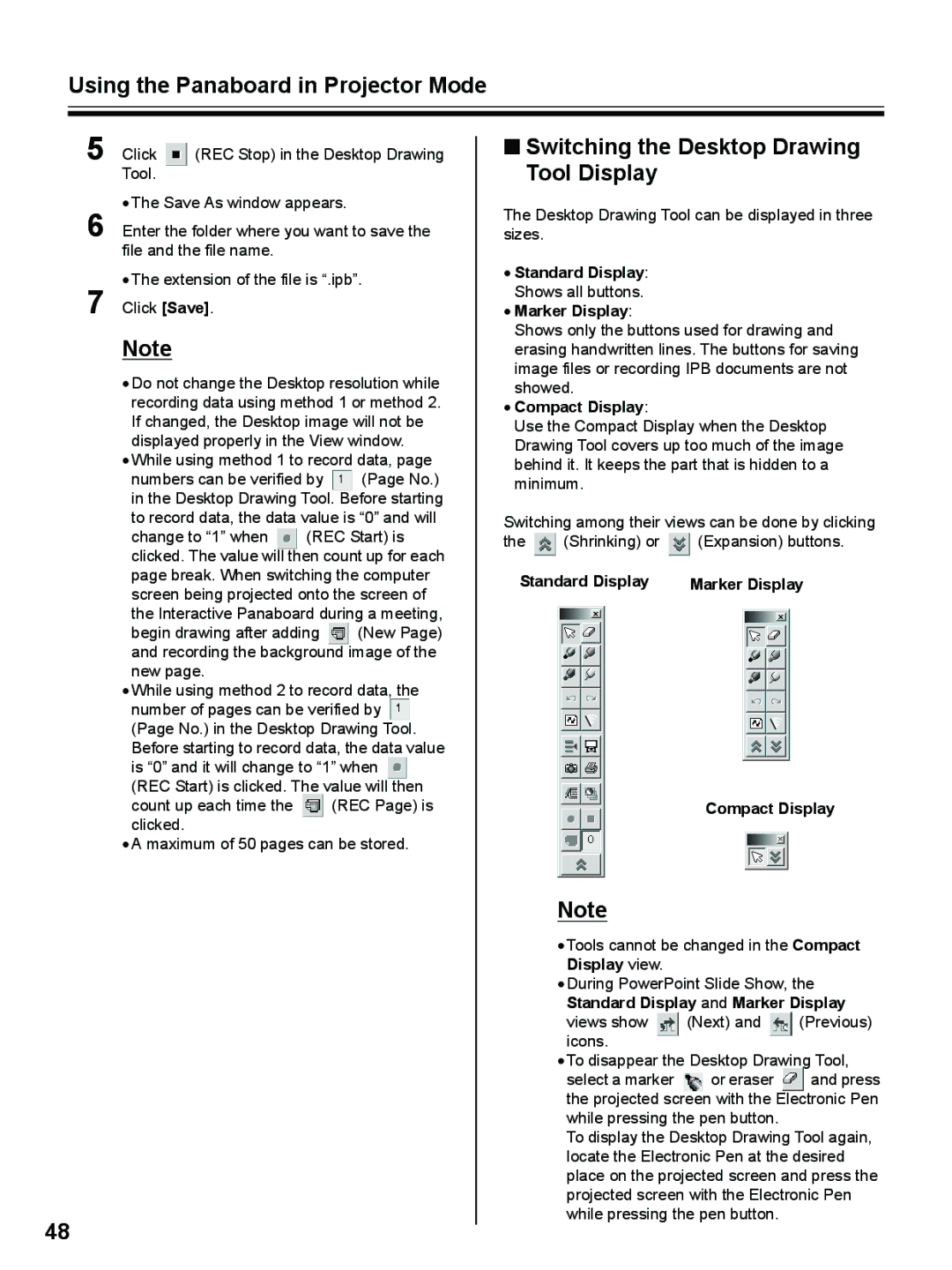 Panasonic UB-8325 Switching the Desktop Drawing Tool Display, Standard Display Shows all buttons Marker Display 