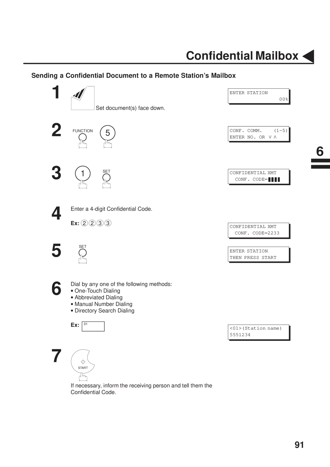 Panasonic UF-333 manual Enter a 4-digit Confidential Code, Ex 2 2 3, Dial by any one of the following methods 