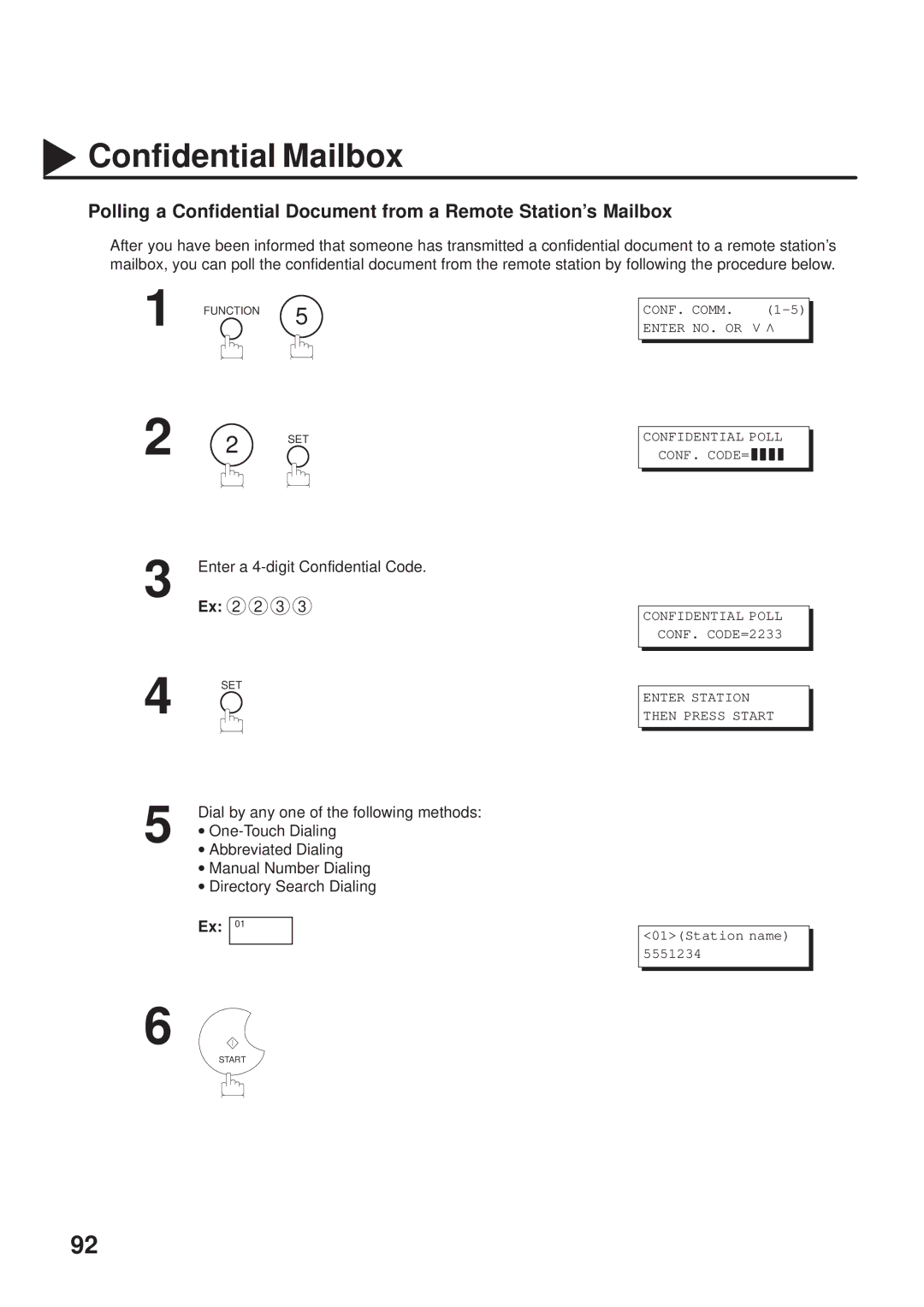 Panasonic UF-333 manual Enter a 4-digit Confidential Code Ex 2 2 3 