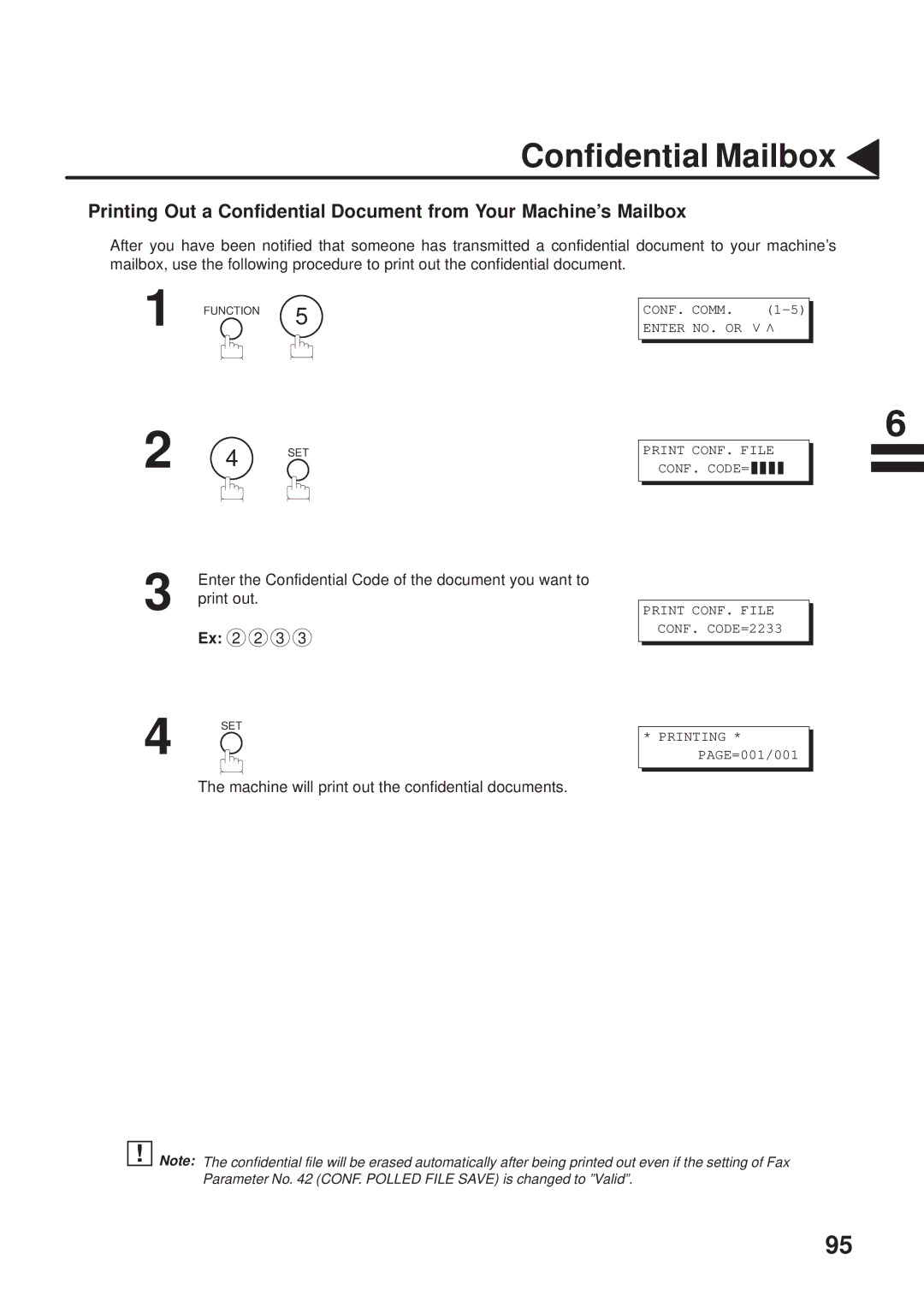 Panasonic UF-333 manual Enter the Confidential Code of the document you want to, Print out 