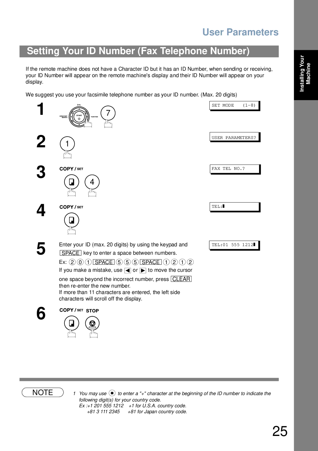 Panasonic UF-4100 manual Setting Your ID Number Fax Telephone Number, User PARAMETERS? FAX TEL NO.? 