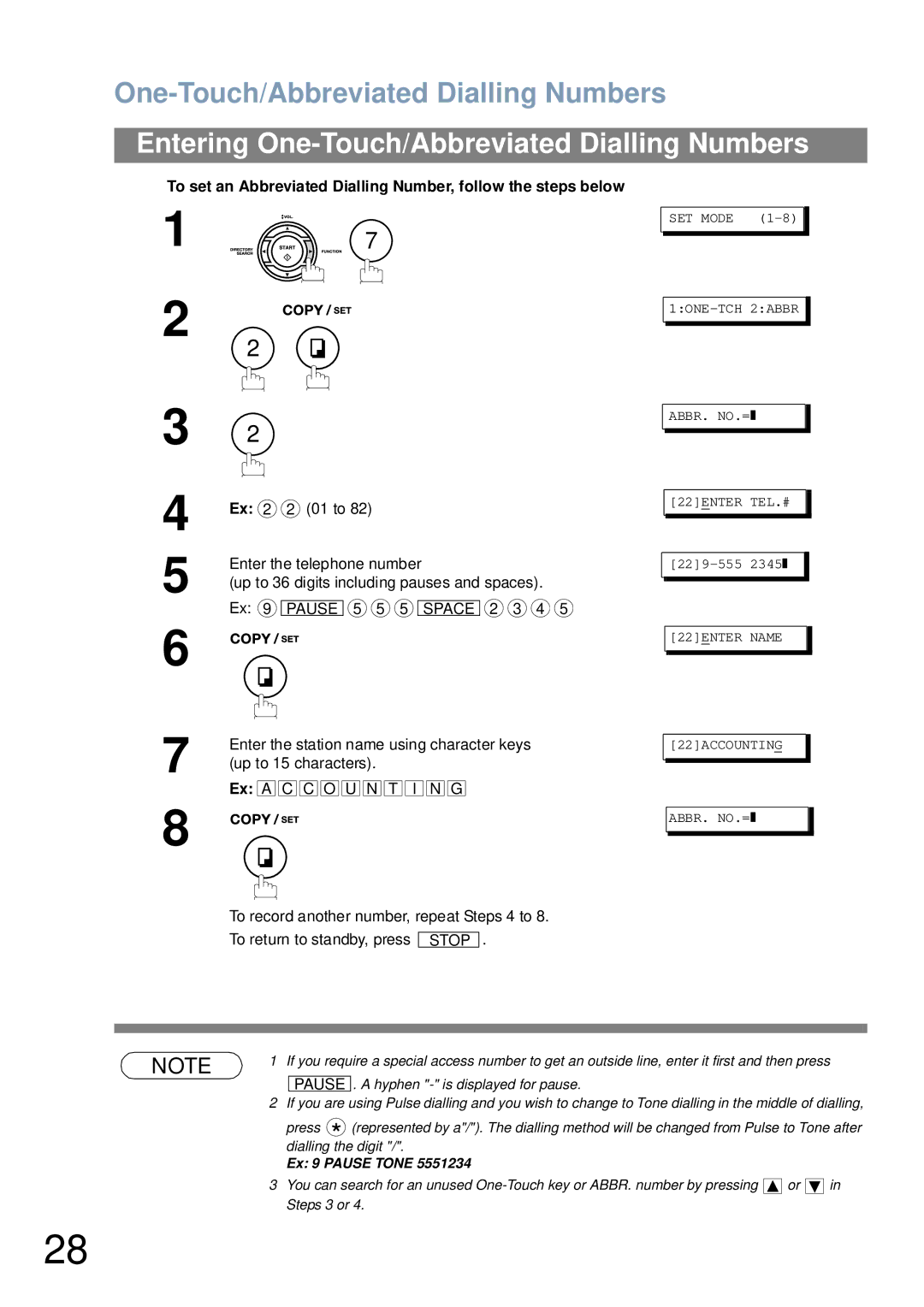 Panasonic UF-4100 manual One-Touch/Abbreviated Dialling Numbers, 22ENTER Name 22ACCOUNTING ABBR. NO.= 