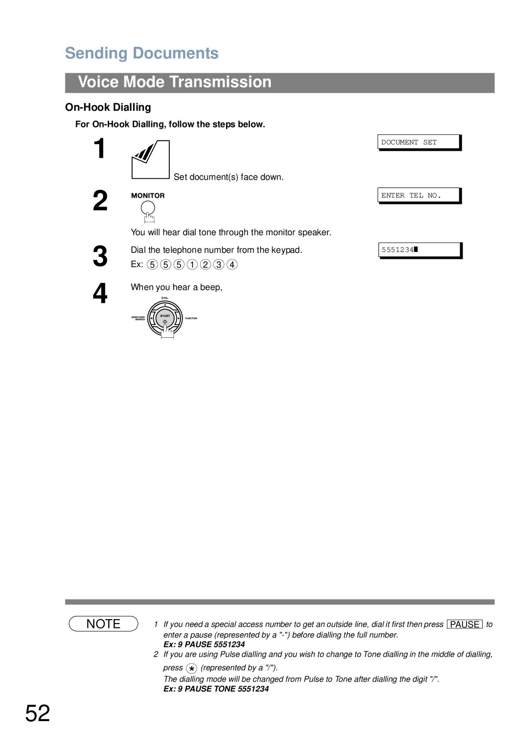 Panasonic UF-4100 manual For On-Hook Dialling, follow the steps below 