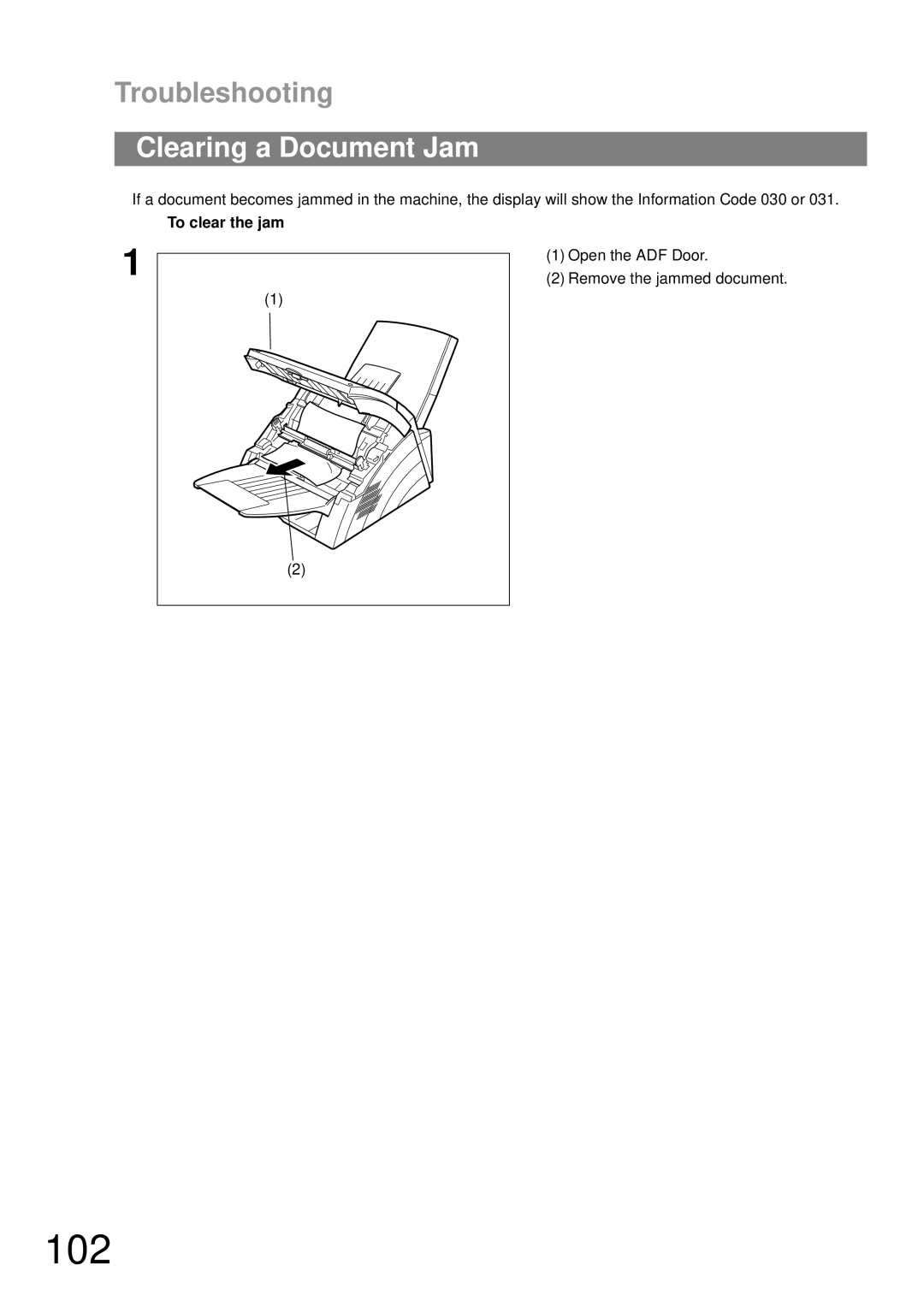 Panasonic UF-490 appendix 102, Clearing a Document Jam, To clear the jam, Open the ADF Door Remove the jammed document 