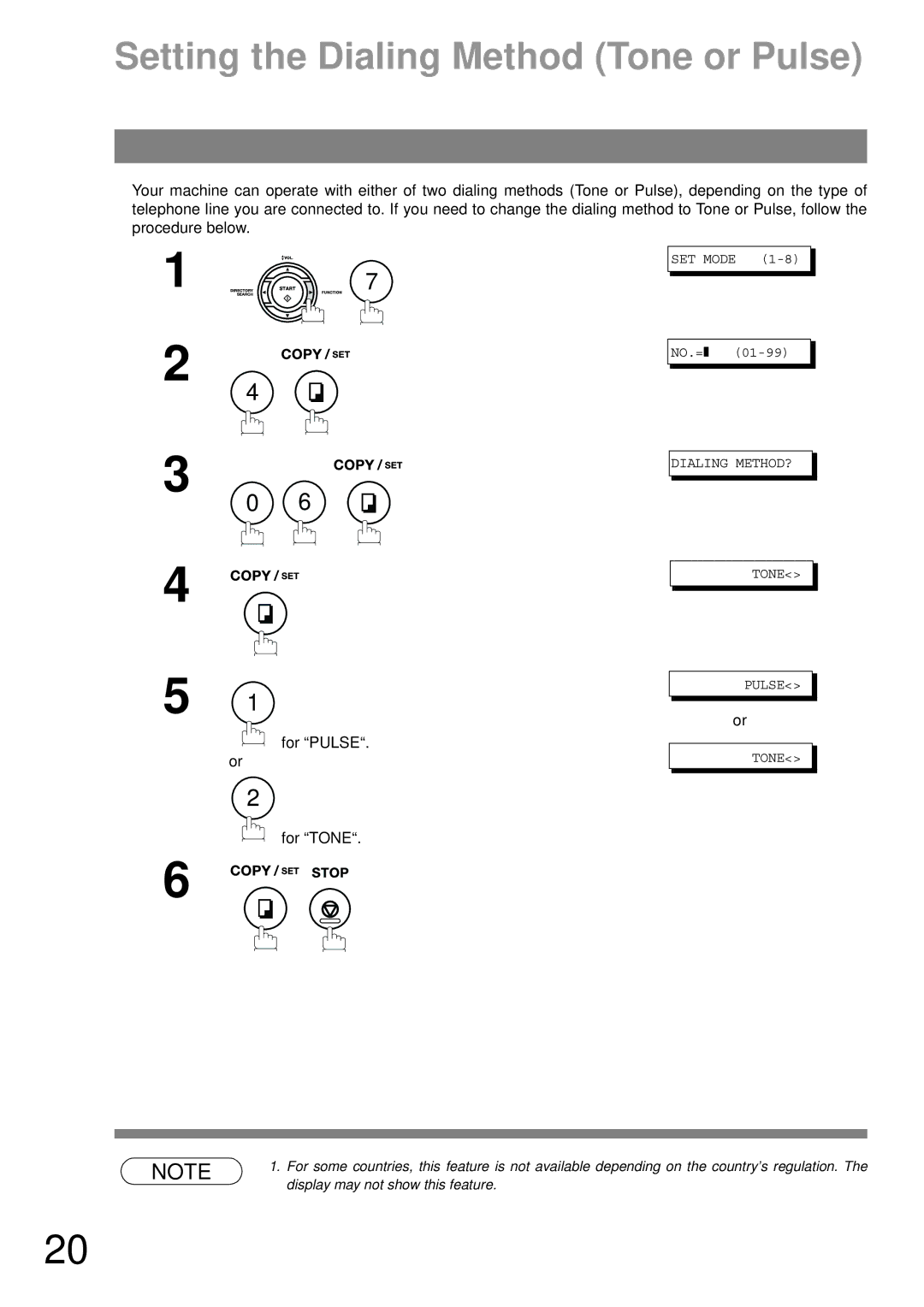 Panasonic UF-490 appendix Setting the Dialing Method Tone or Pulse, For Tone 