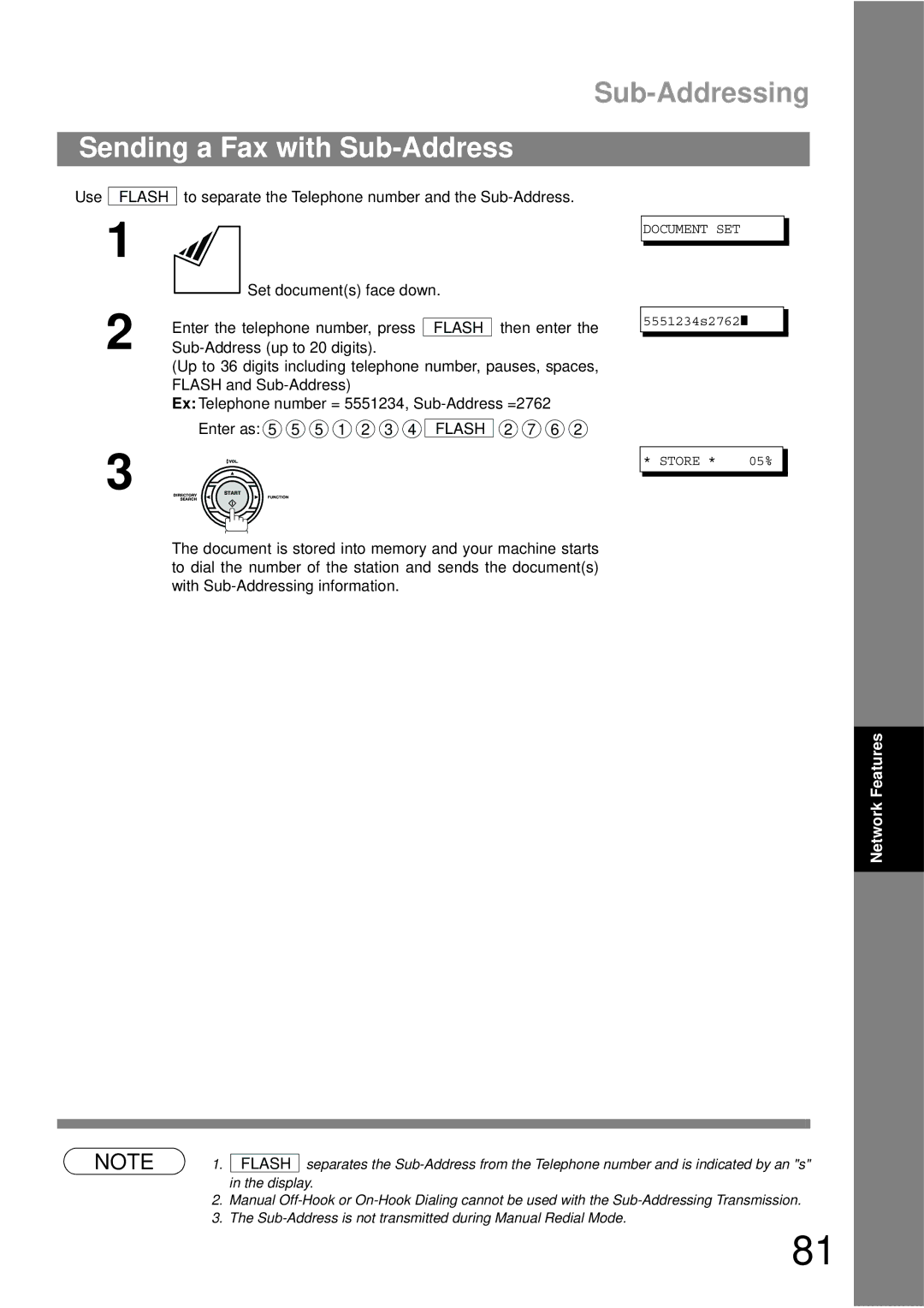 Panasonic UF-490 Sending a Fax with Sub-Address, Use, To separate the Telephone number and the Sub-Address, Then enter 