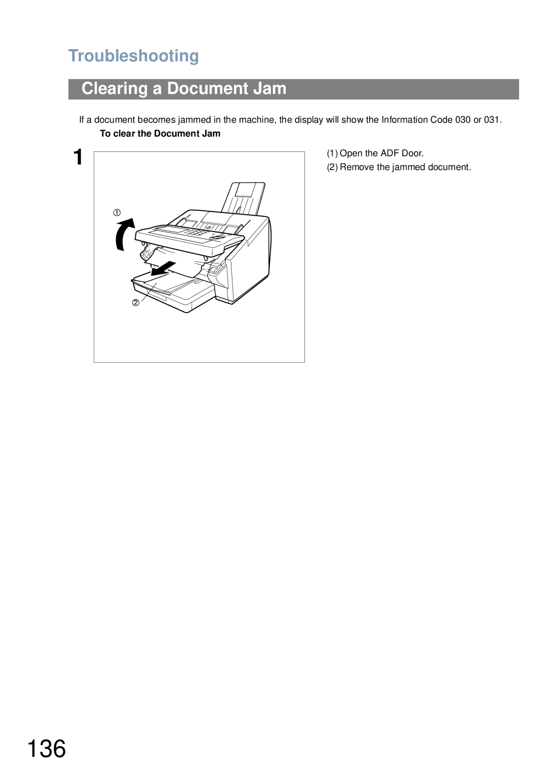 Panasonic UF-6000 136, Clearing a Document Jam, To clear the Document Jam, Open the ADF Door Remove the jammed document 