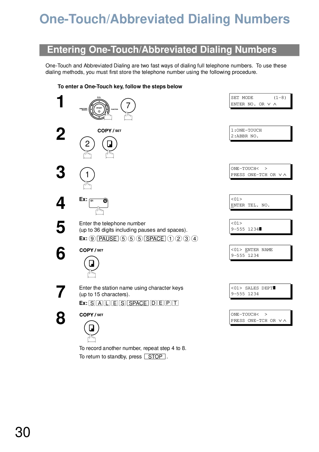 Panasonic UF-6000 Entering One-Touch/Abbreviated Dialing Numbers, To enter a One-Touch key, follow the steps below 