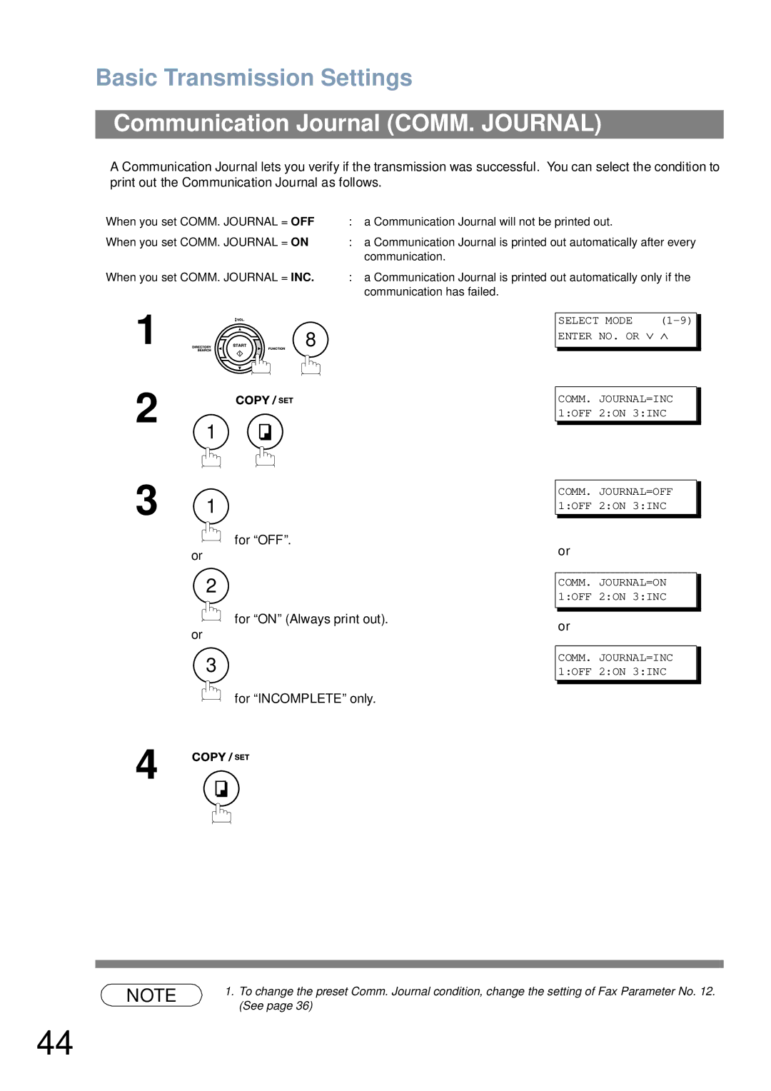 Panasonic UF-6000 appendix Communication Journal COMM. Journal, For OFF For on Always print out For Incomplete only 