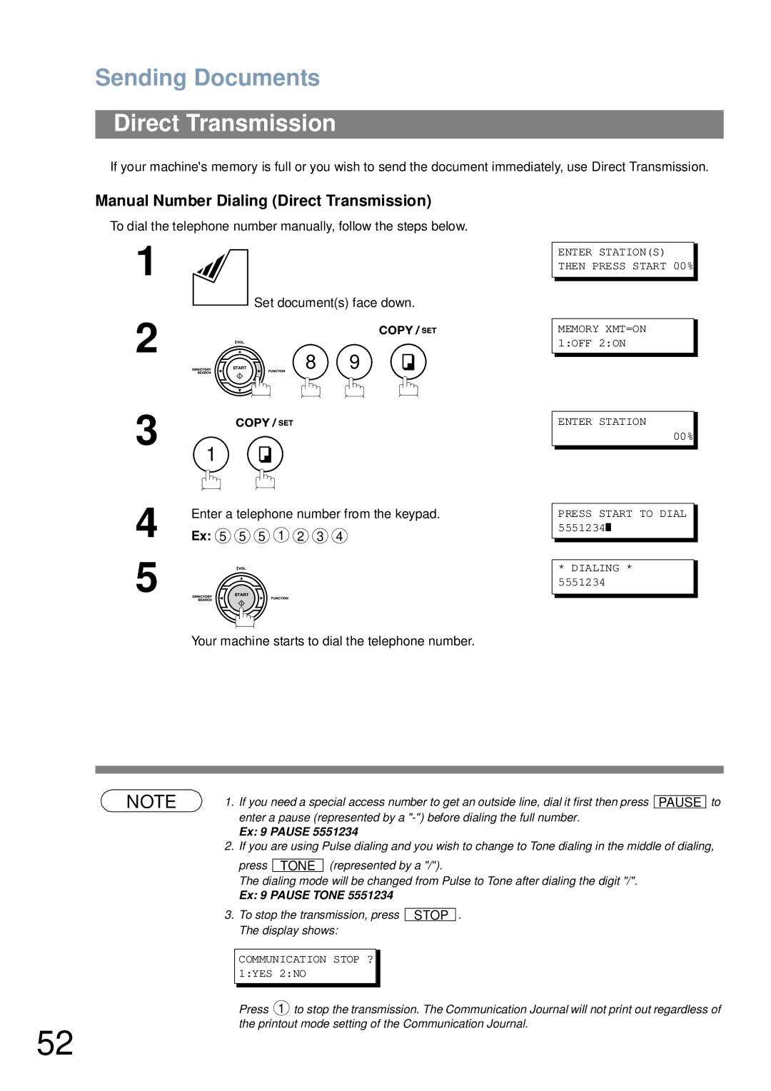 Panasonic UF-6000 appendix Manual Number Dialing Direct Transmission, Press Start to Dial 