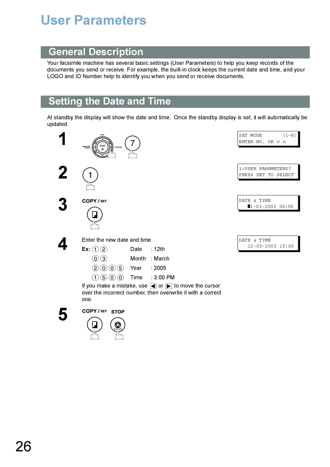 Panasonic UF-6100, UF-5100 appendix User Parameters, General Description, Setting the Date and Time 