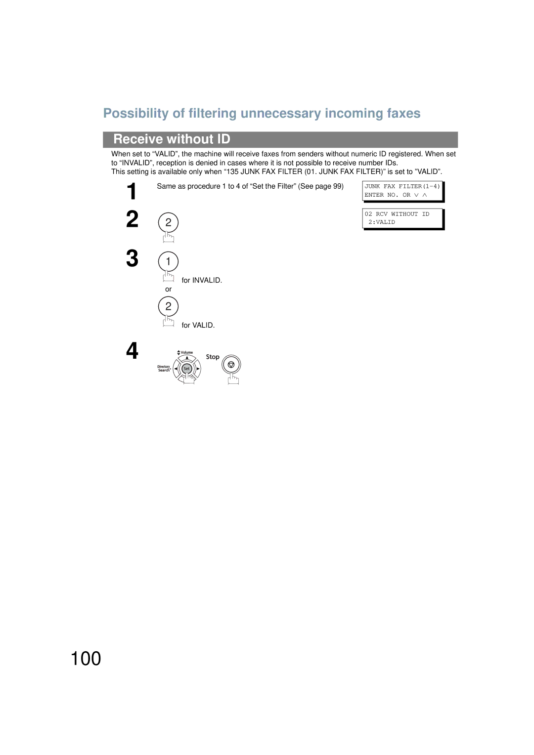 Panasonic UF-6200 operating instructions 100, Receive without ID 