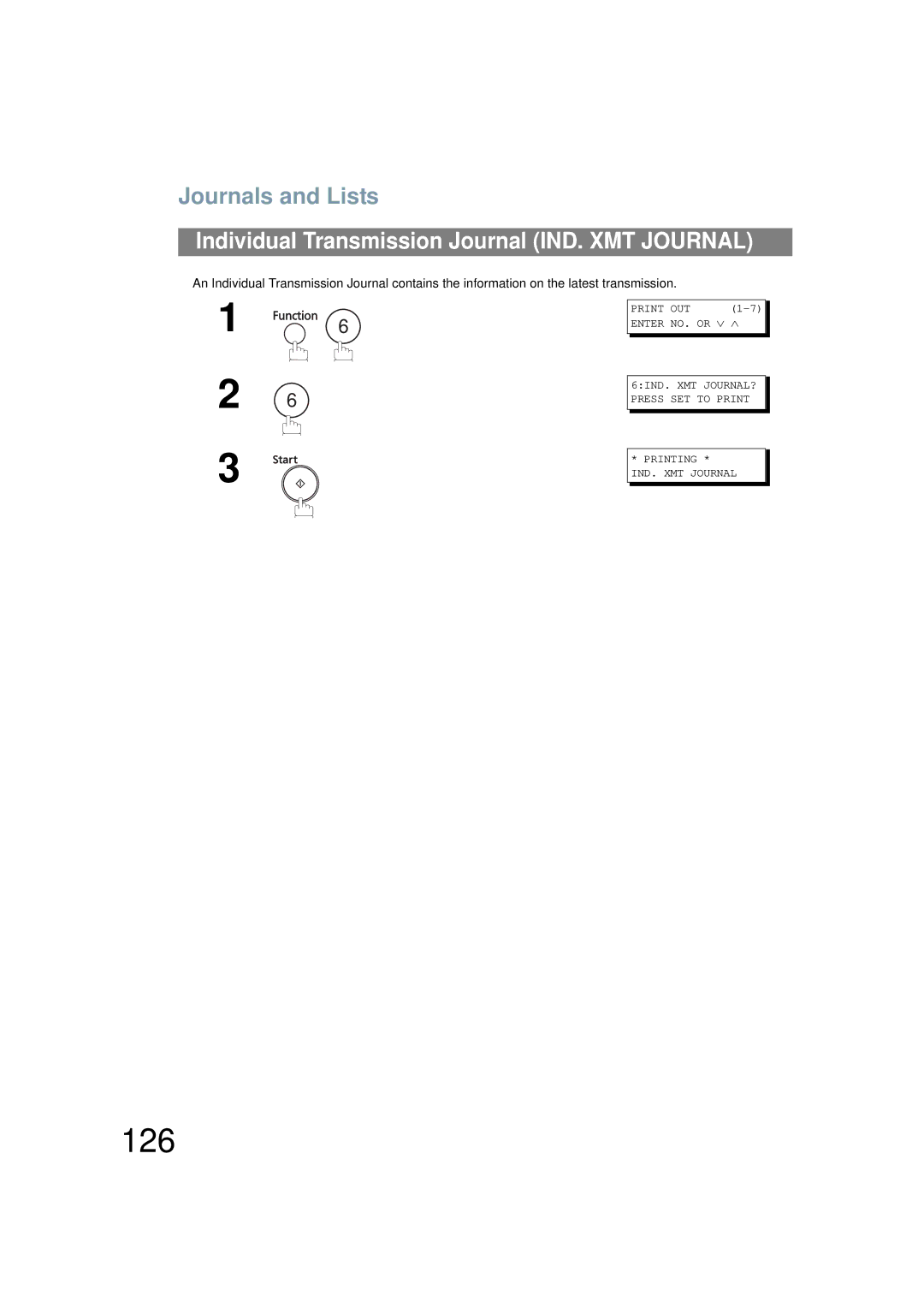Panasonic UF-6200 operating instructions 126, Journals and Lists, Individual Transmission Journal IND. XMT Journal 