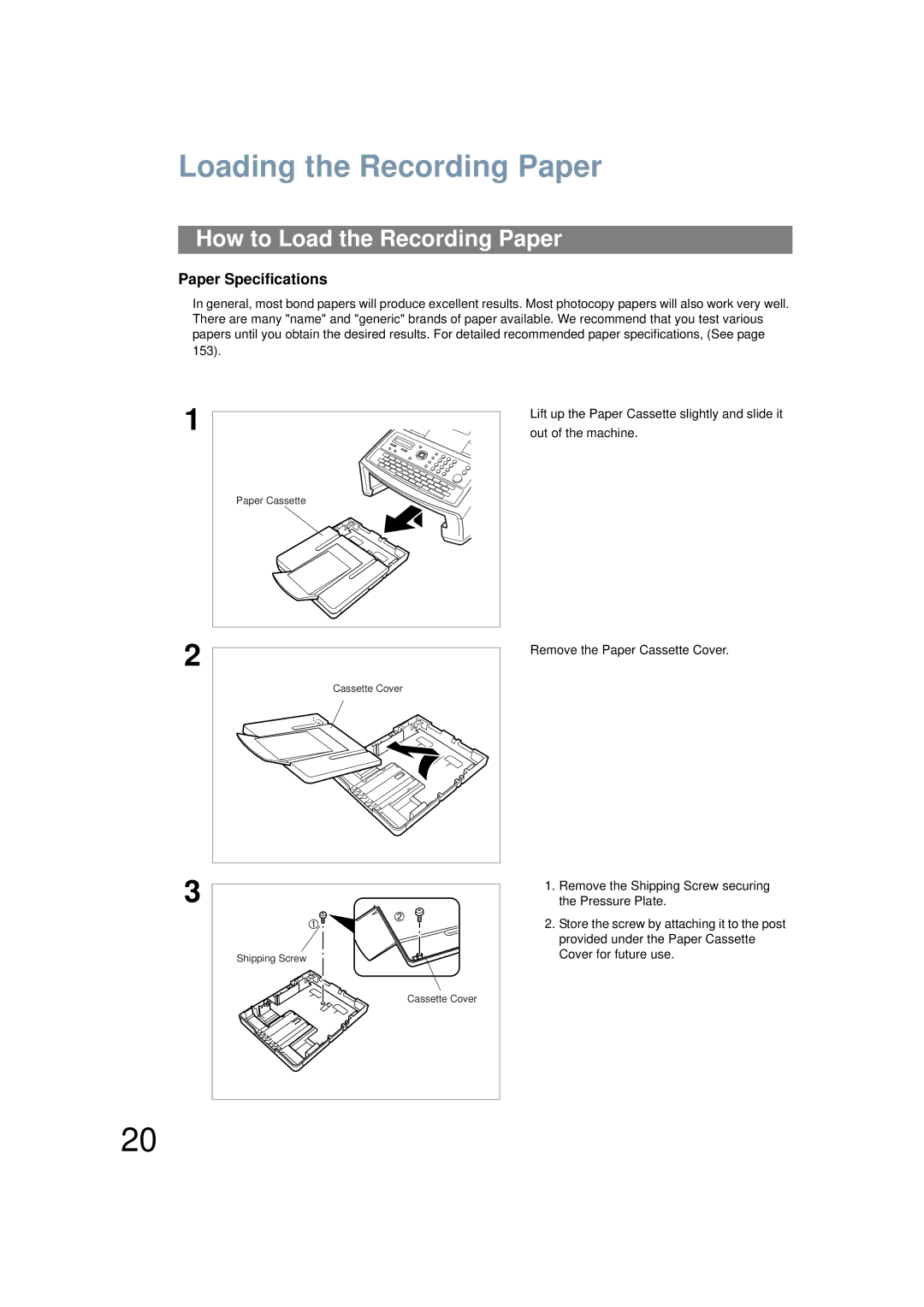 Panasonic UF-6200 operating instructions Loading the Recording Paper, How to Load the Recording Paper, Paper Specifications 