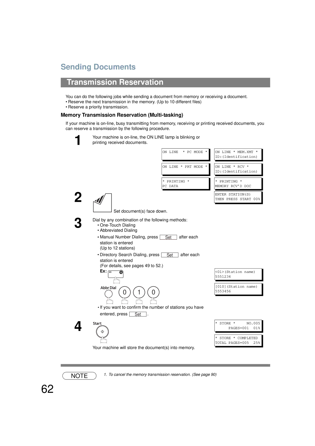 Panasonic UF-6200 Memory Transmission Reservation Multi-tasking, After each Directory Search Dialing, press 