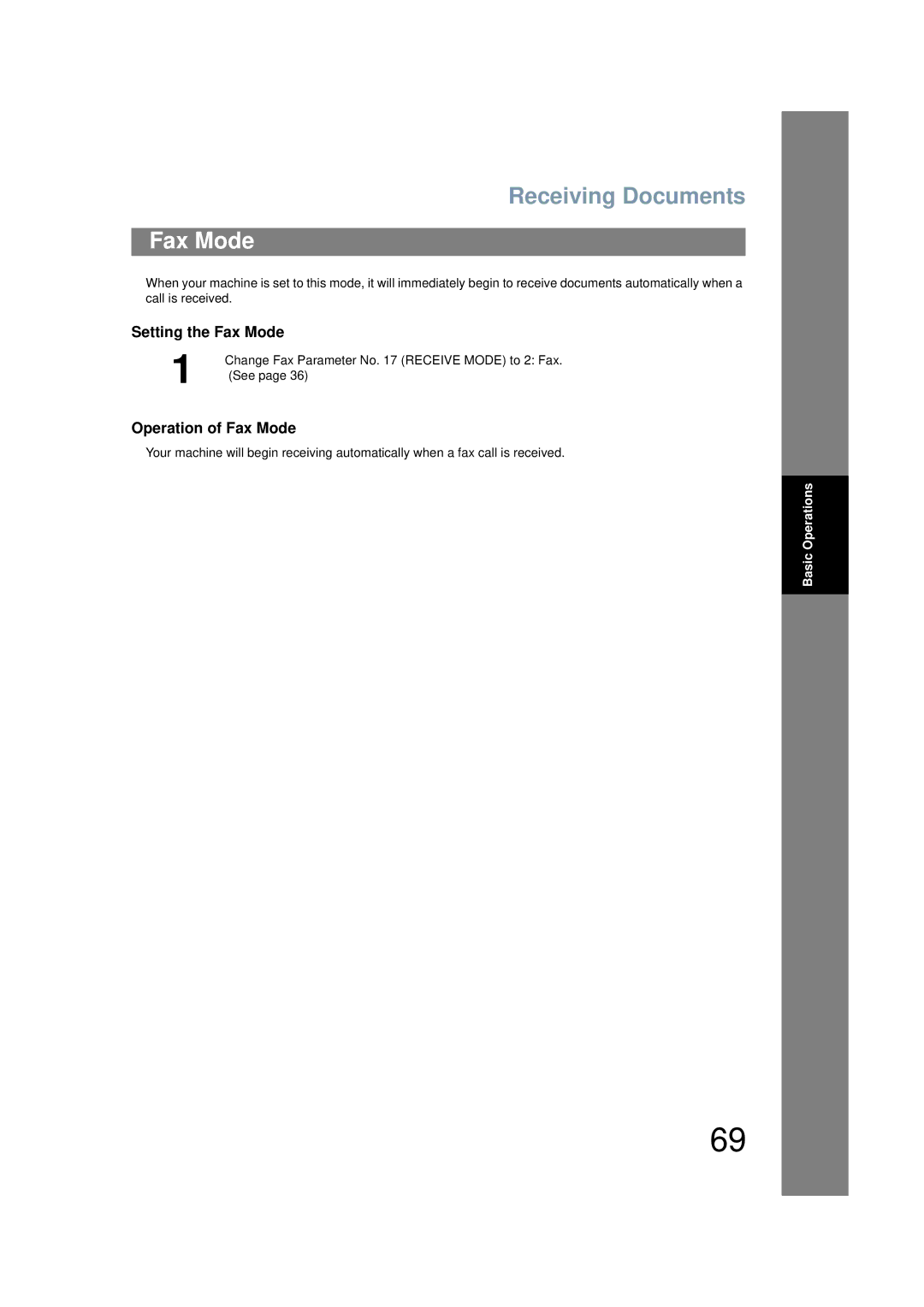 Panasonic UF-6200 Setting the Fax Mode, Operation of Fax Mode, Change Fax Parameter No Receive Mode to 2 Fax 