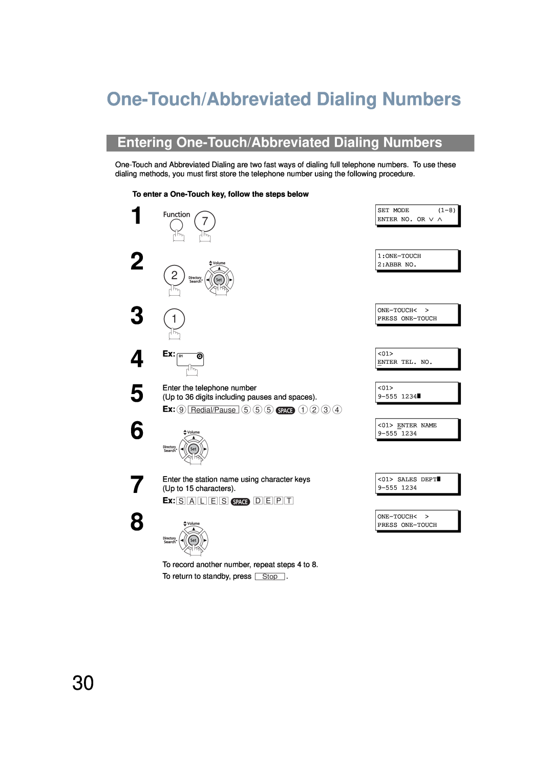 Panasonic UF-6200 Entering One-Touch/Abbreviated Dialing Numbers, To enter a One-Touch key, follow the steps below 