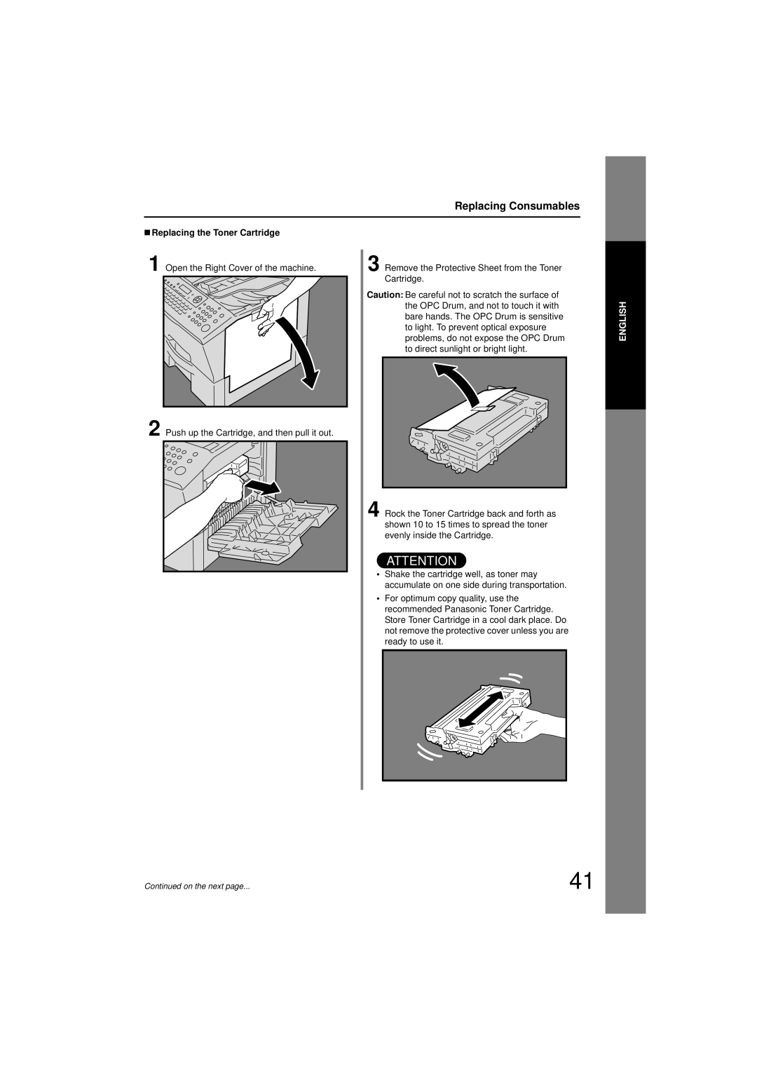 Panasonic UF-7200 manual „ Replacing the Toner Cartridge, Open the Right Cover of the machine 