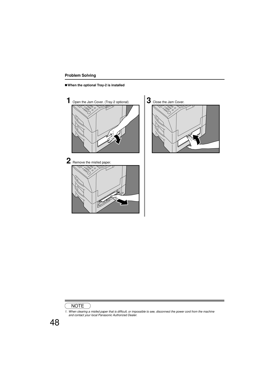 Panasonic UF-7200 manual „ When the optional Tray-2 is installed 