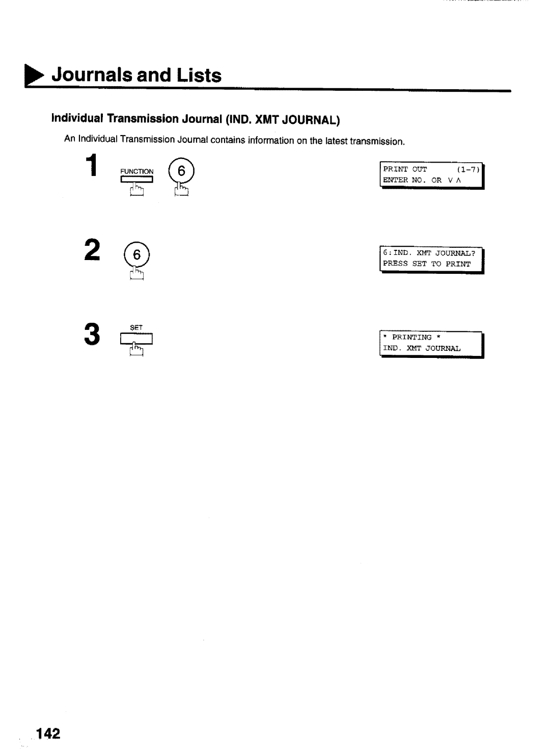 Panasonic UF-770 manual Journals and Lists, 142, Individual Transmission Journal IND. XMT Journal 