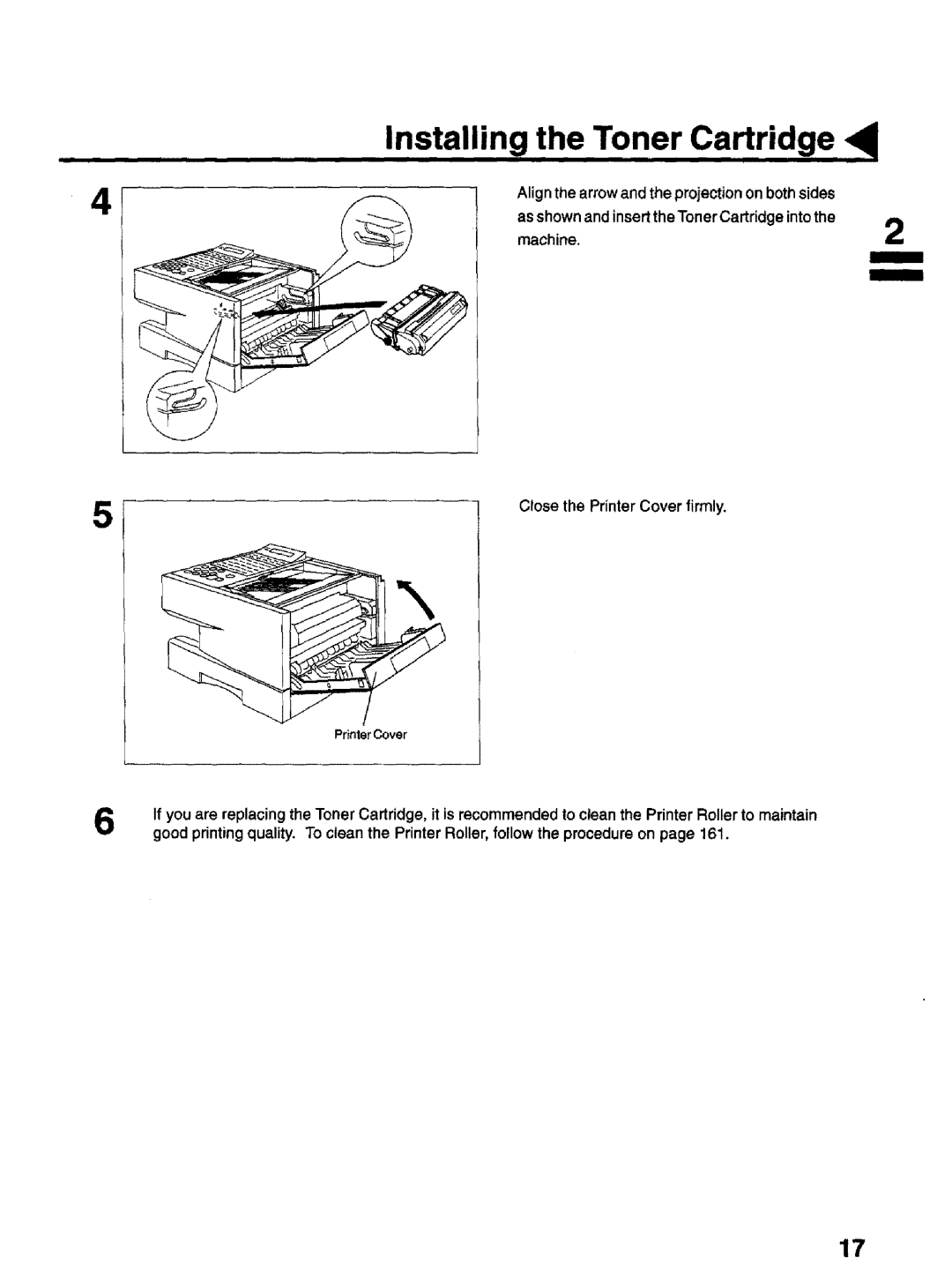 Panasonic UF-770 manual Installing the Toner Caridge, Align the arrow and the projection on both sides 