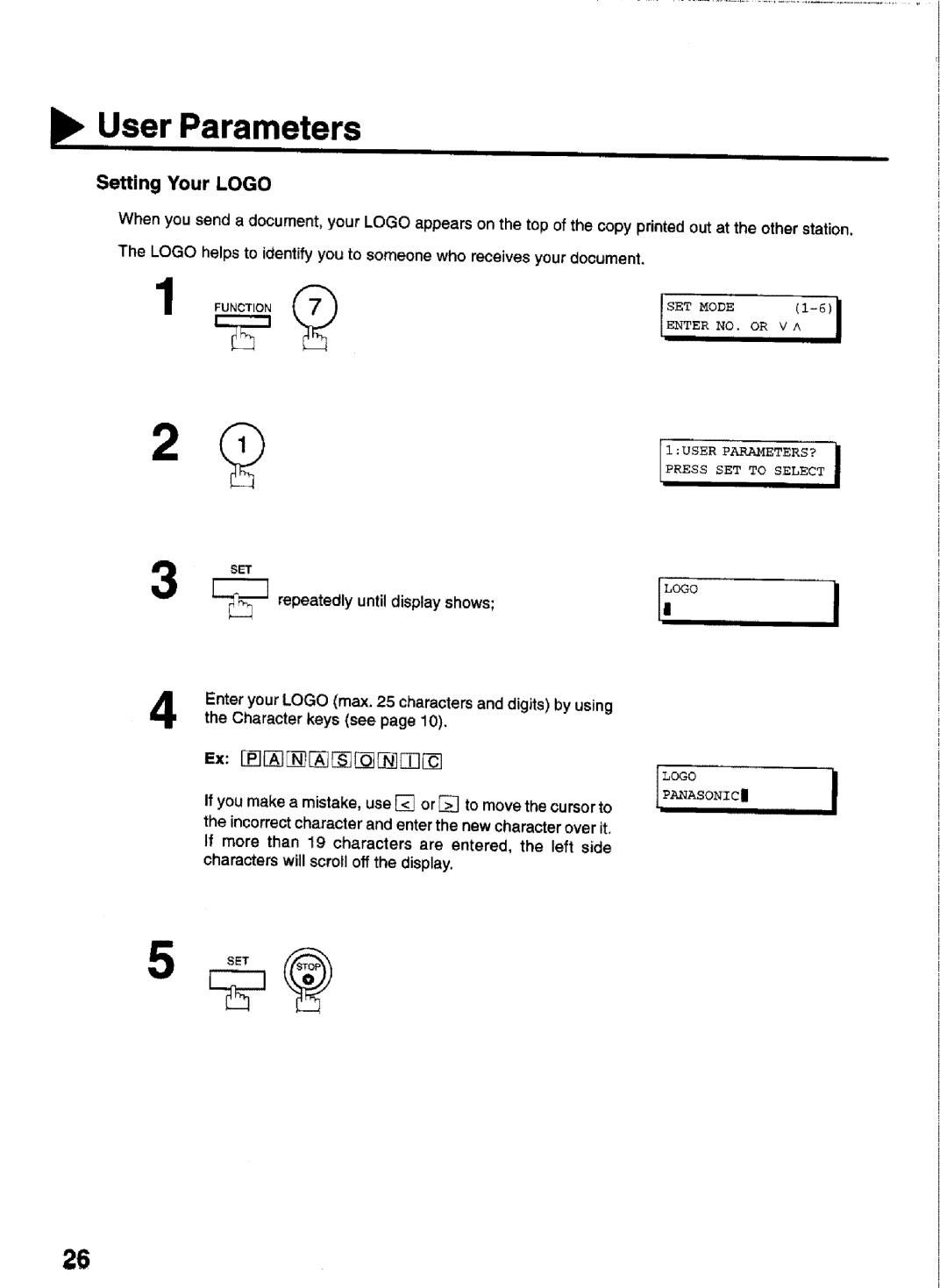 Panasonic UF-770 User Parameters, Setting Your Logo, Enter NO. or Press SET to Select, Repeatedly until display shows 