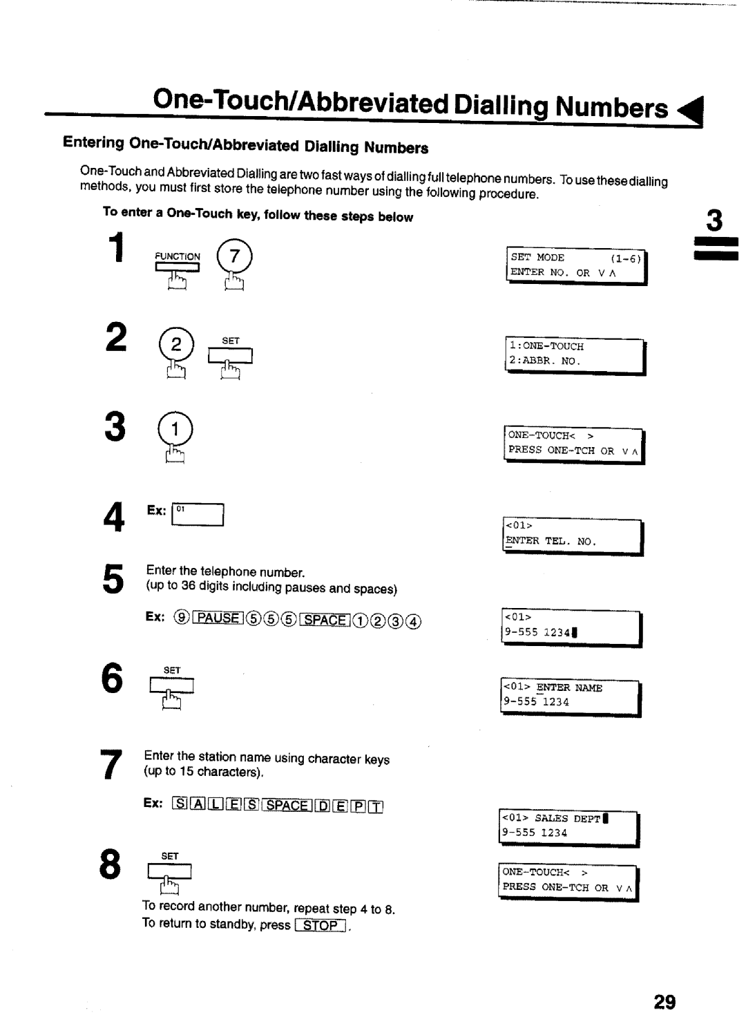 Panasonic UF-770 manual Entering One-Touch/Abbreviated Dialling Numbers, Enter the telephone number 