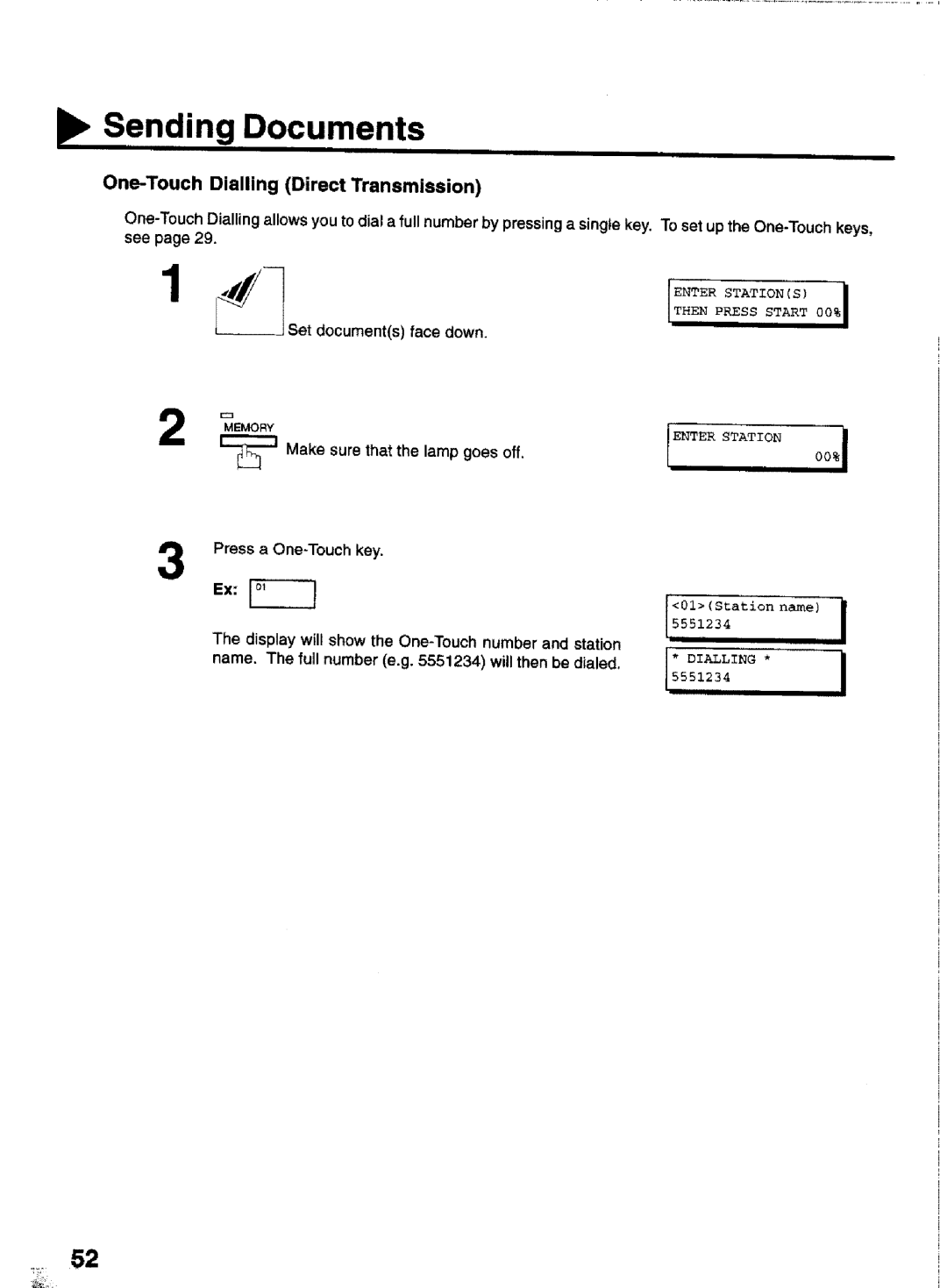 Panasonic UF-770 manual One-Touch Dialling Direct Transmission, Set documents face down, Make sure that the lamp goes off 