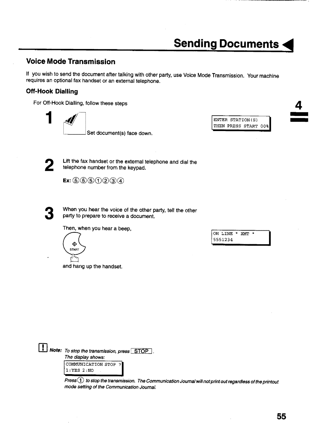 Panasonic UF-770 Voice Mode Transmission, Requires an optional fax handset or an external telephone, Hang up the handset 