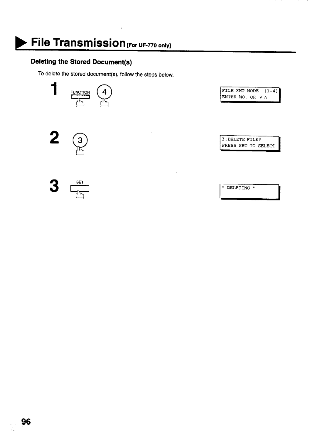 Panasonic manual Deleting the Stored Documents, FileTransmission For UF-770 only 