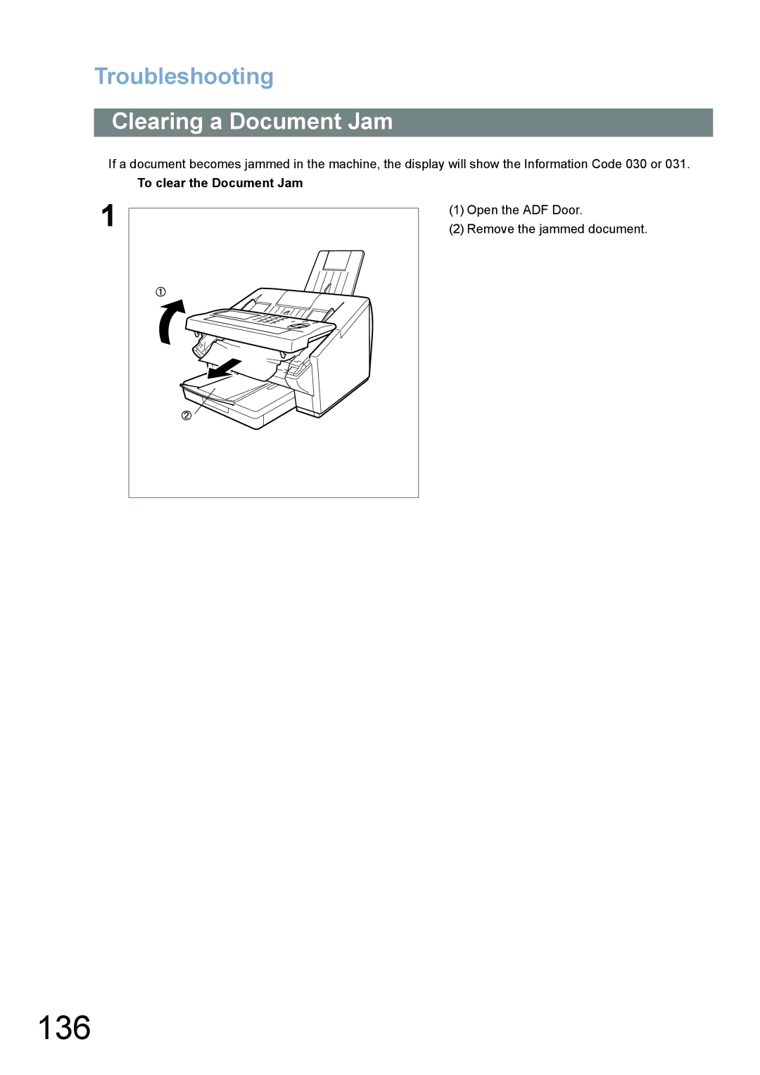 Panasonic UF-780/790 136, Clearing a Document Jam, To clear the Document Jam, Open the ADF Door Remove the jammed document 