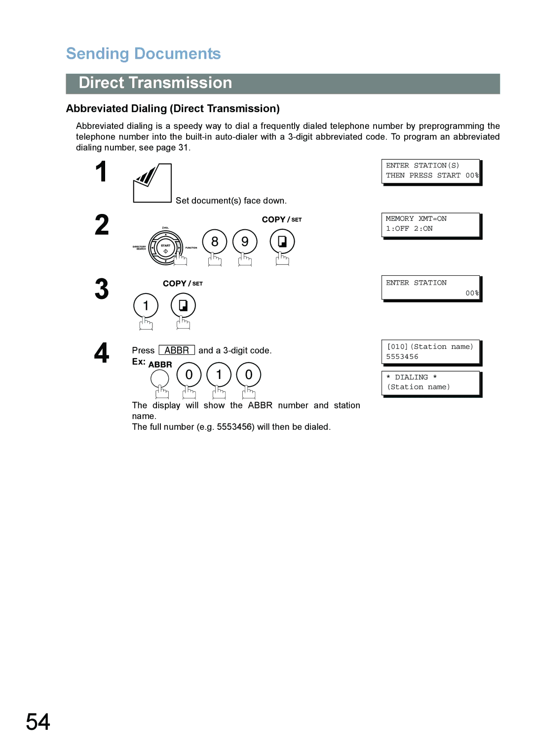 Panasonic UF-780/790 operating instructions Abbreviated Dialing Direct Transmission 