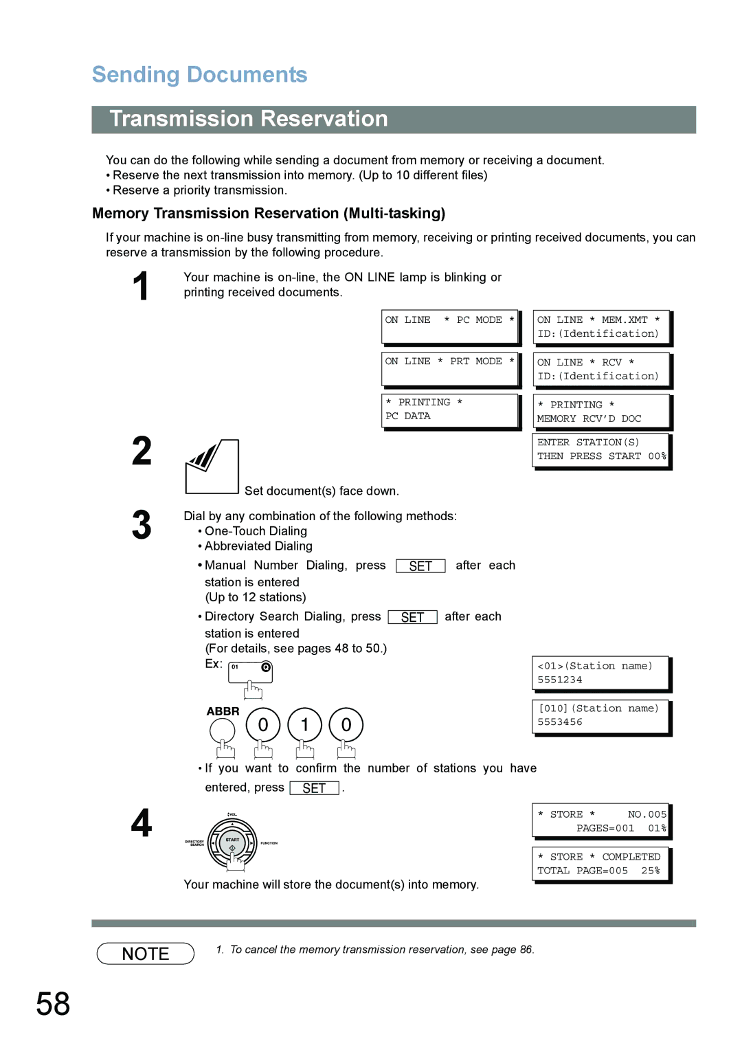 Panasonic UF-780/790 Memory Transmission Reservation Multi-tasking, After each Directory Search Dialing, press 