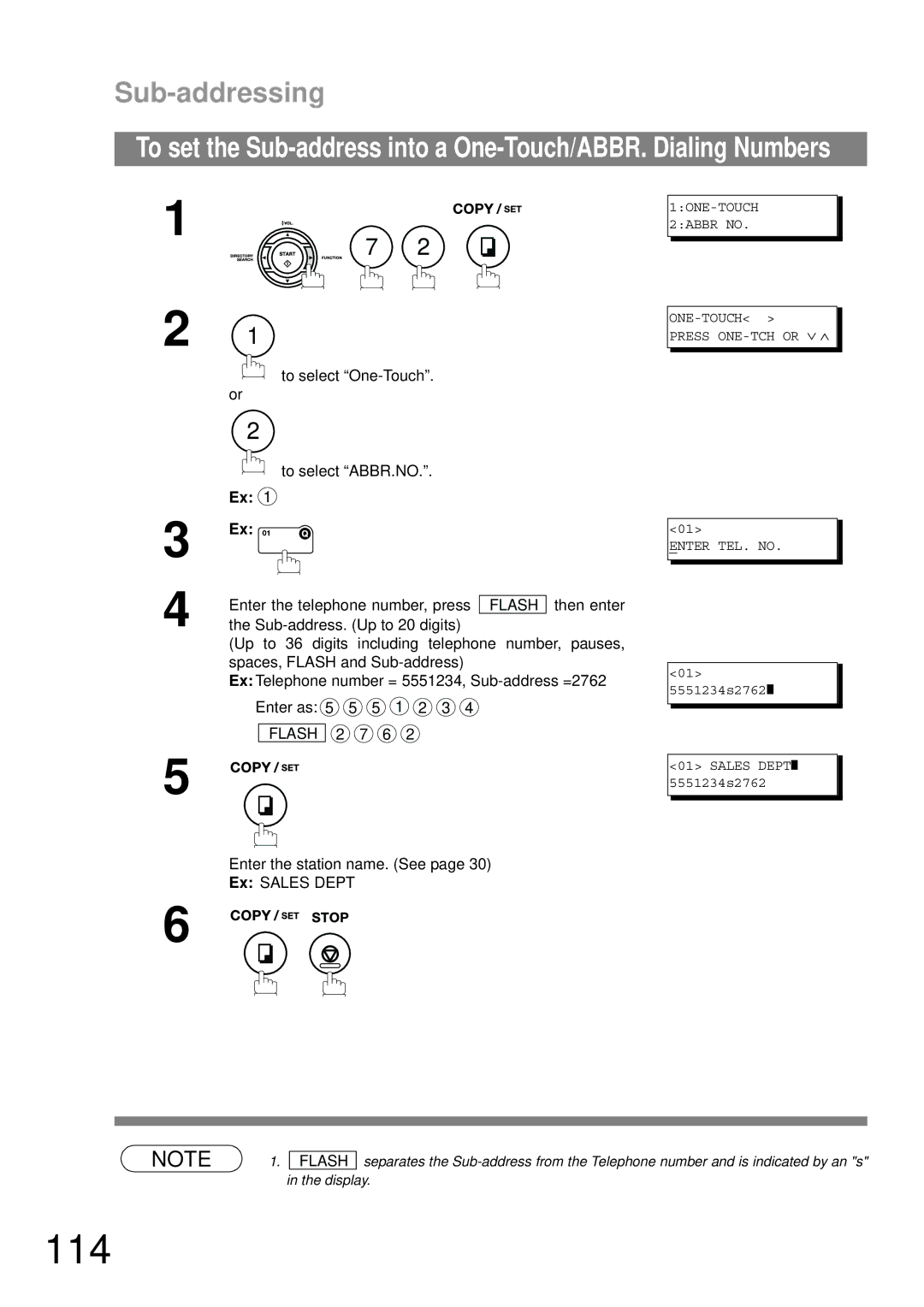 Panasonic UF-790 manual 114, Sub-addressing, To select One-Touch. or, Enter the station name. See page 30 Ex Sales Dept 