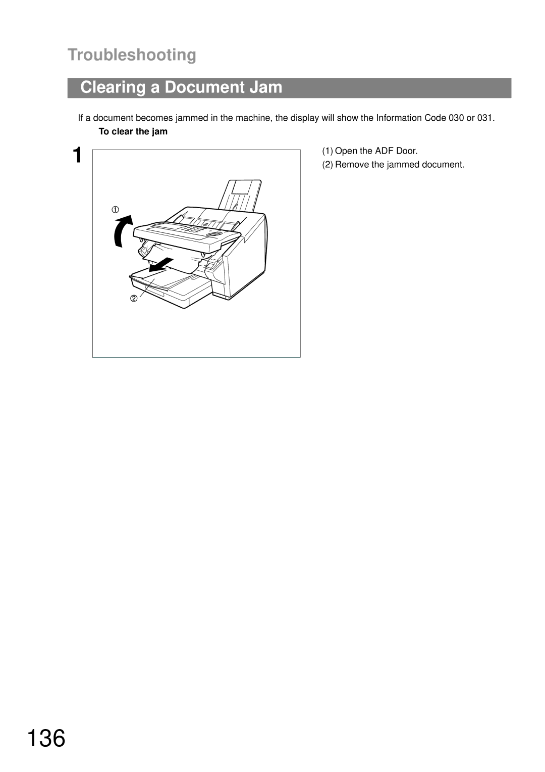 Panasonic UF-790 manual 136, Clearing a Document Jam, To clear the jam, Open the ADF Door Remove the jammed document 