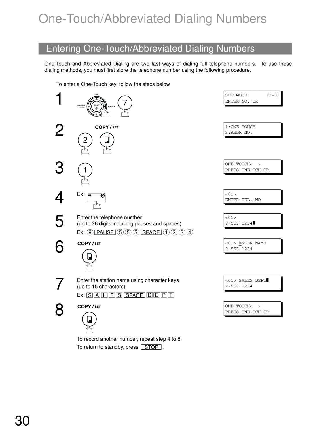 Panasonic UF-790 Entering One-Touch/Abbreviated Dialing Numbers, To enter a One-Touch key, follow the steps below 