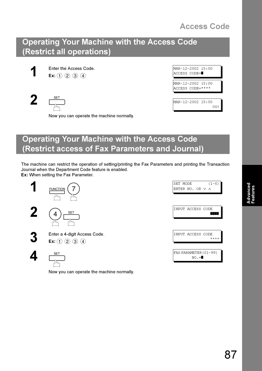 Panasonic UF-890/990 appendix Enter the Access Code Ex 1 2 3, Now you can operate the machine normally 