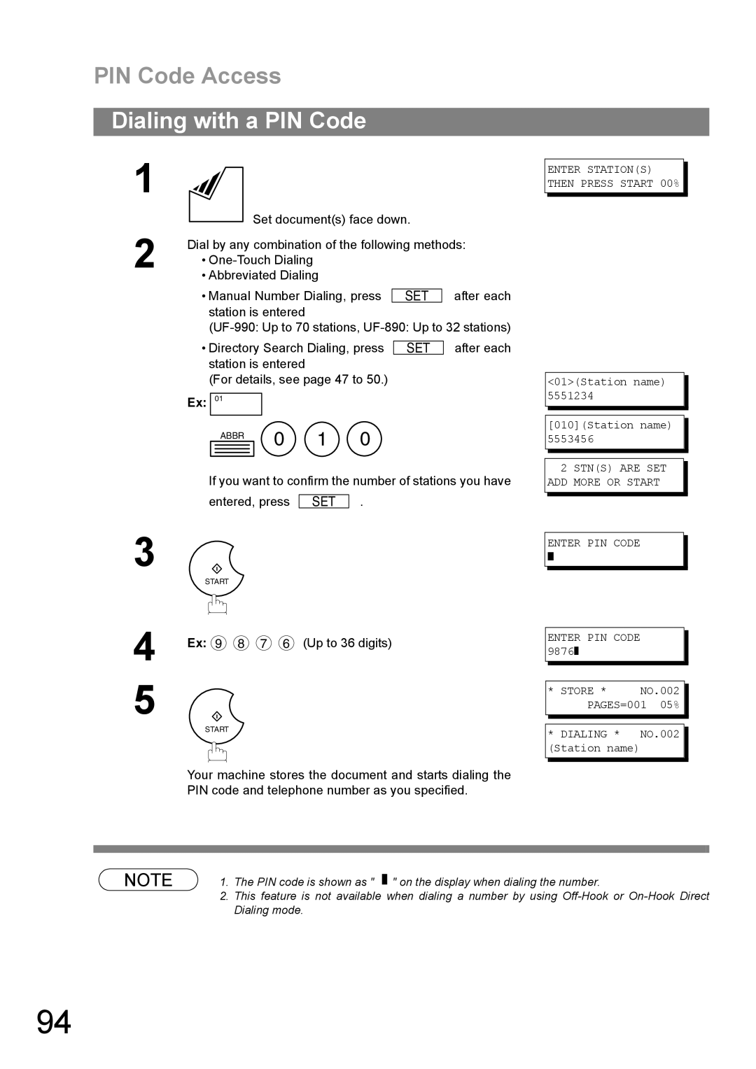 Panasonic UF-890/990 PIN Code Access, Dialing with a PIN Code, If you want to confirm the number of stations you have 