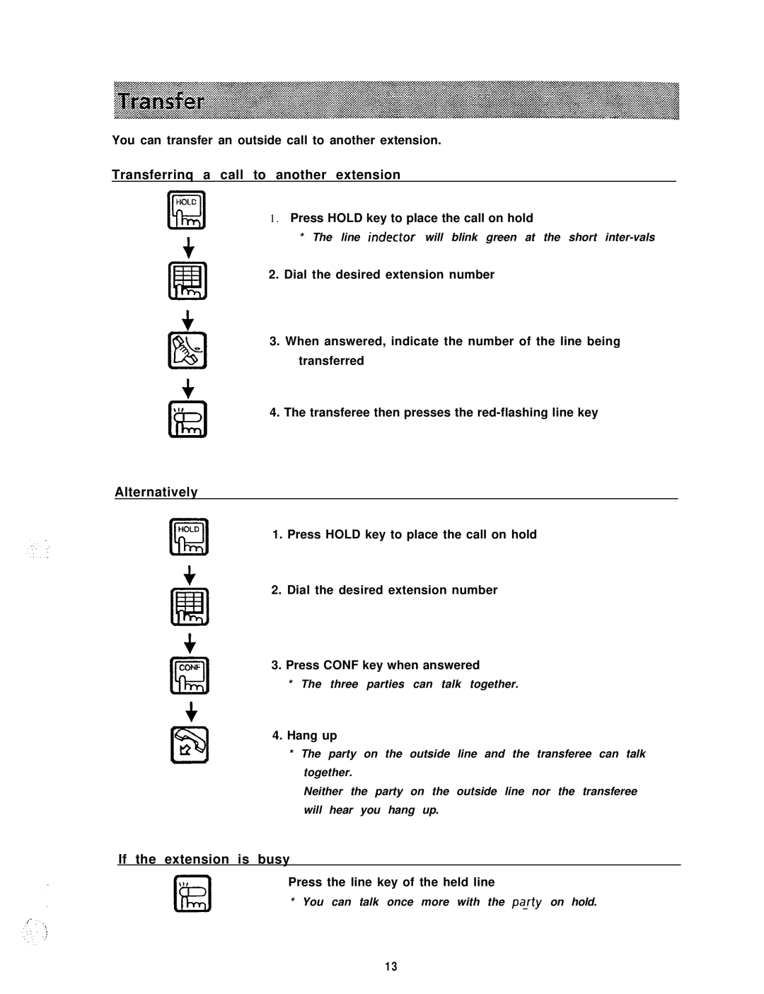 Panasonic VA-12022, VA-824, VA-309 manual Transferrinq a call to another extension, Alternatively, If the extension is busy 