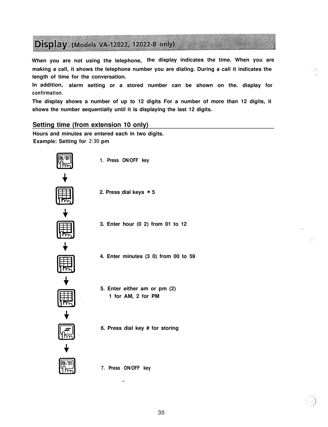 Panasonic VA-12022, VA-824, VA-30940D, VA-30920, VA-30910, VA-30941D, VA-30942D, VA-30960 Setting time from extension 10 only 