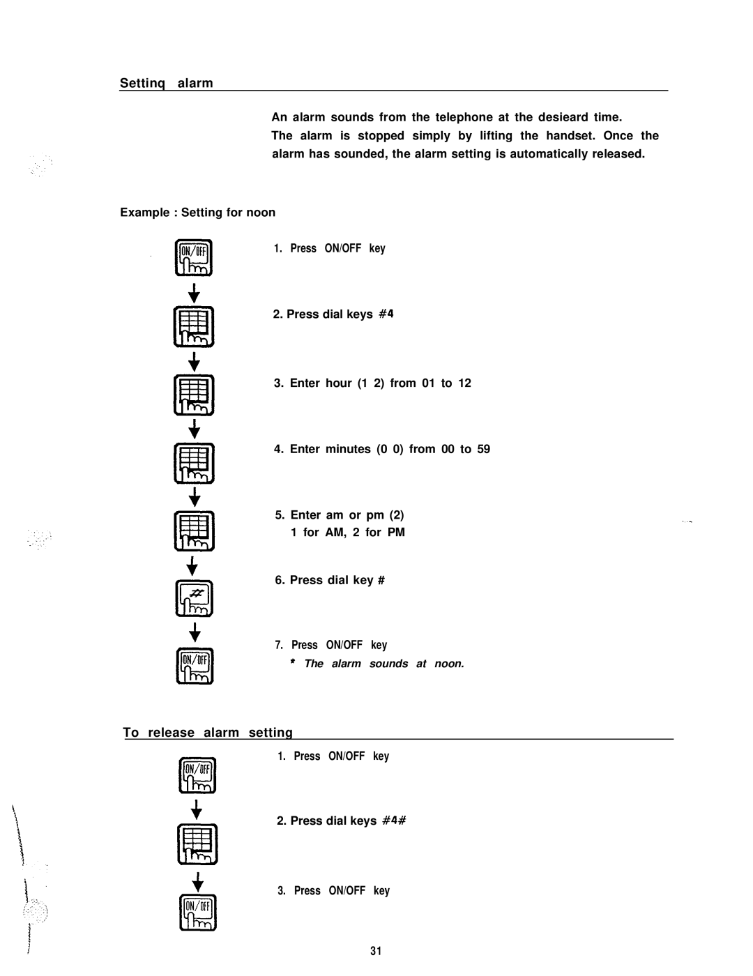 Panasonic VA-1232, VA-824, VA-30940D, VA-30920, VA-30910, VA-30941D, VA-30942D manual Settinq alarm, To release alarm setting 