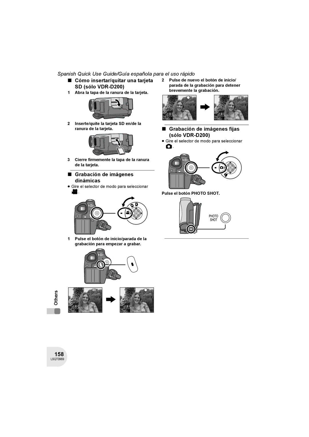 Panasonic VDR-D100 158, SD sólo VDR-D200, Grabación de imágenes dinámicas, ≥ Gire el selector de modo para seleccionar 