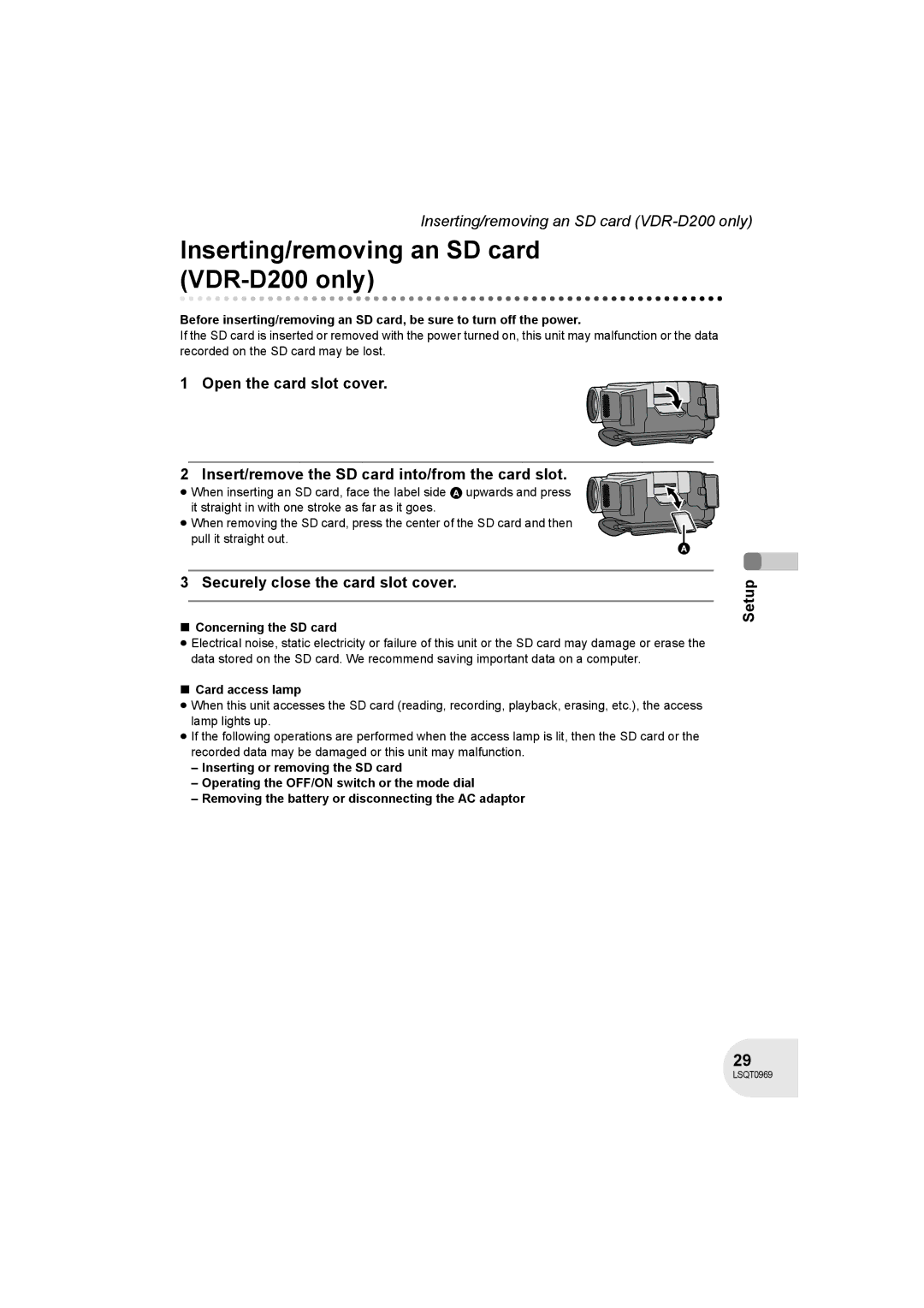 Panasonic VDR-D100 Inserting/removing an SD card VDR-D200 only, Securely close the card slot cover, Concerning the SD card 