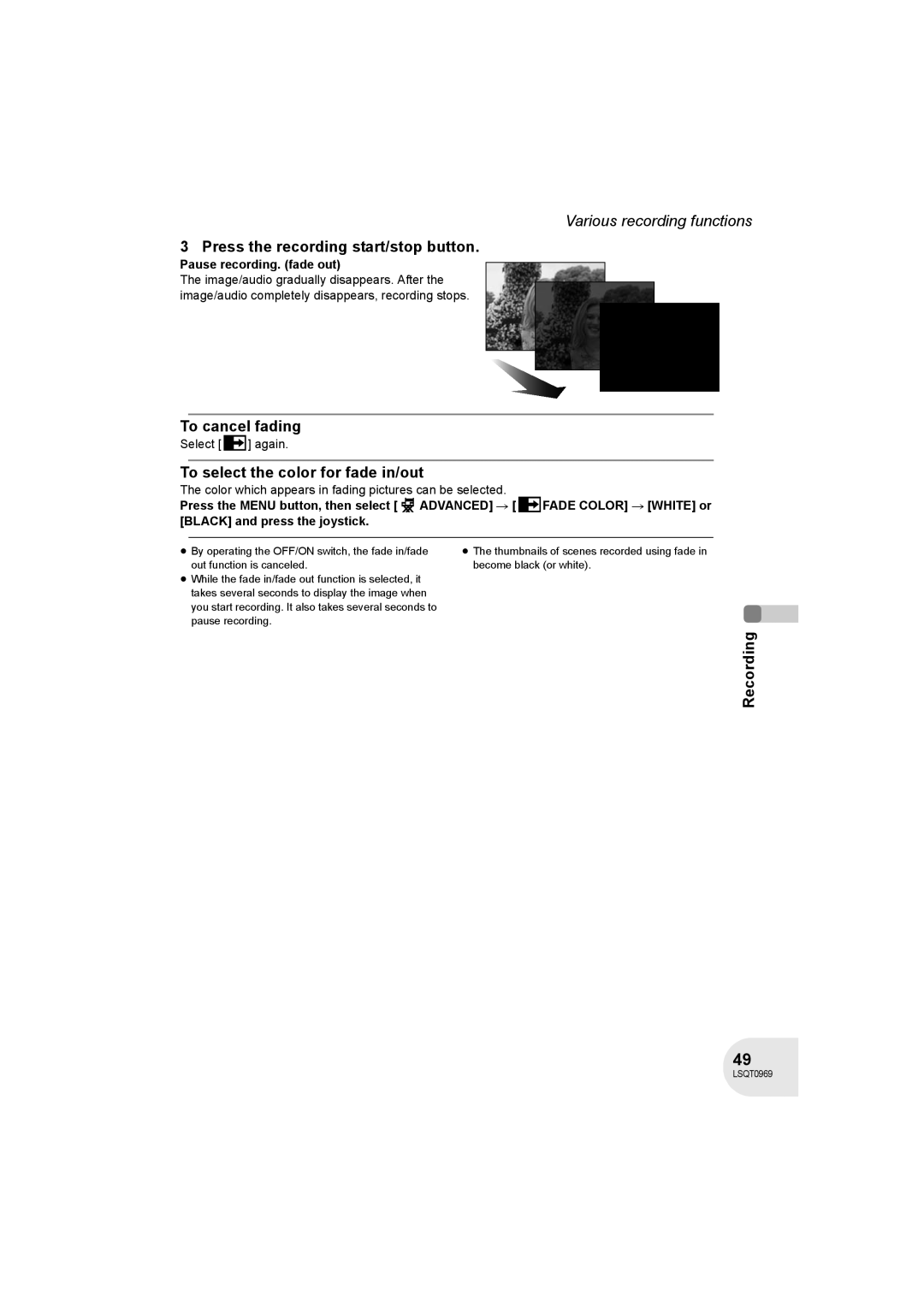 Panasonic VDR-D100 operating instructions To cancel fading, To select the color for fade in/out, Pause recording. fade out 