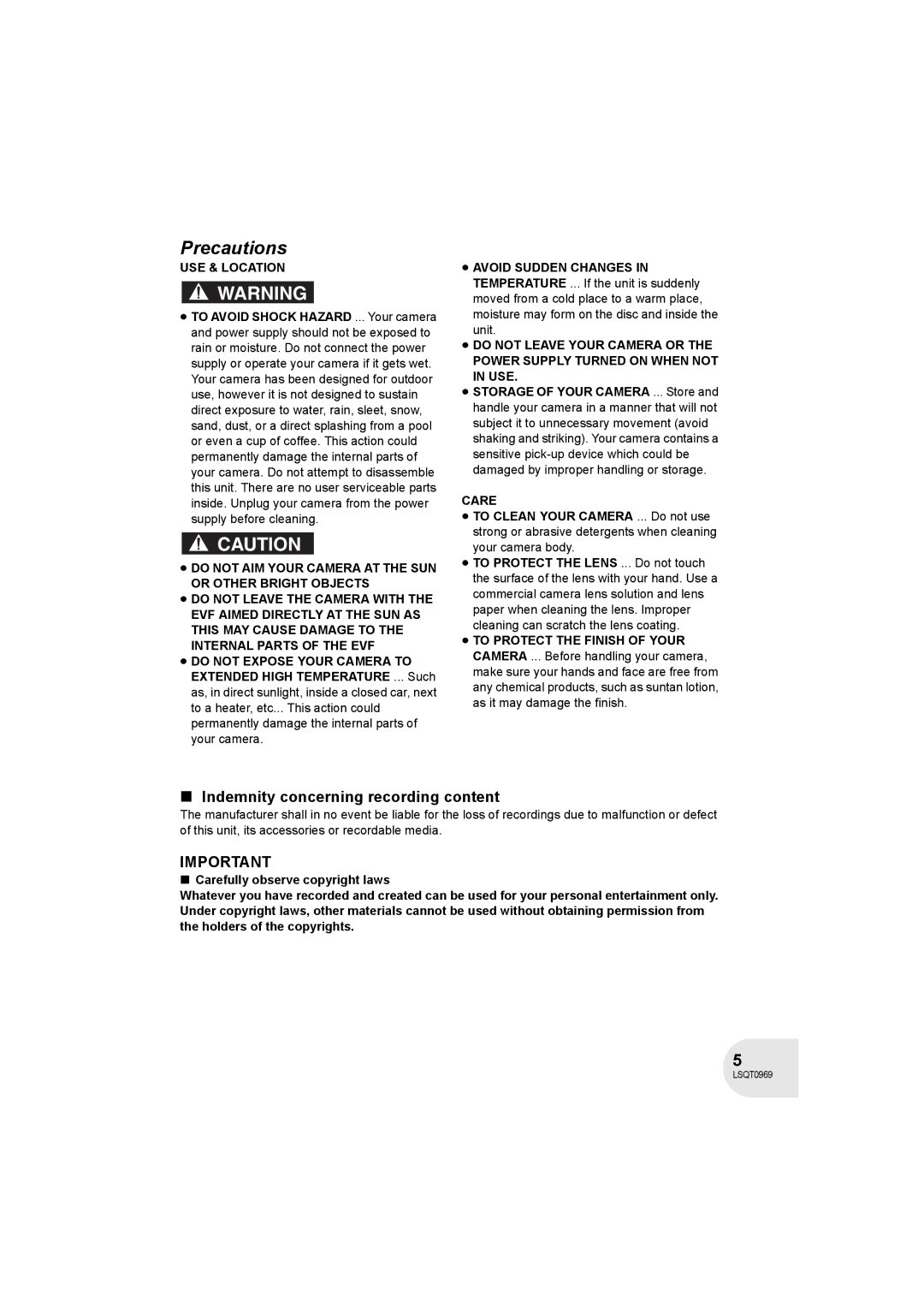 Panasonic VDR-D100 operating instructions Indemnity concerning recording content, USE & Location, Care 