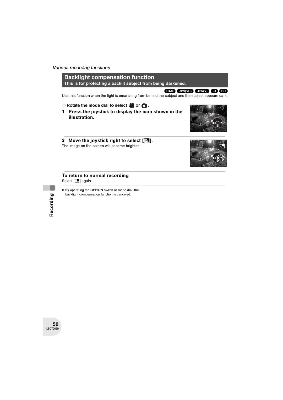 Panasonic VDR-D100 operating instructions Backlight compensation function, To return to normal recording, Select ª again 